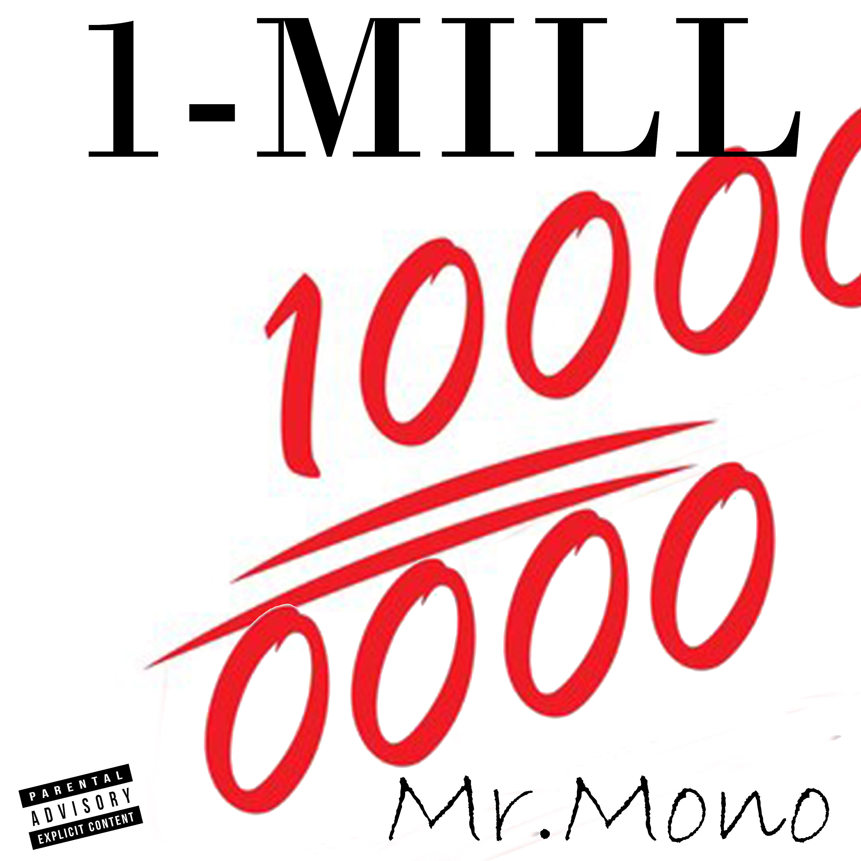 Mr.Mono - 1-Mill