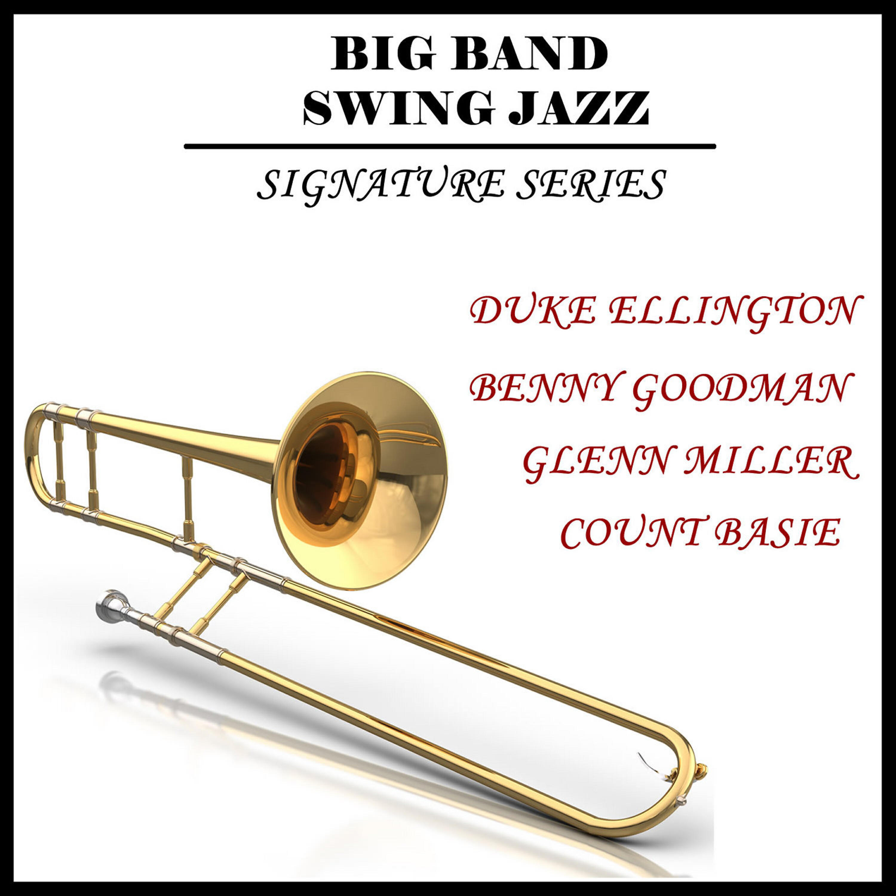 Members Of The Glenn Miller Orchestra - Tuxedo Junction