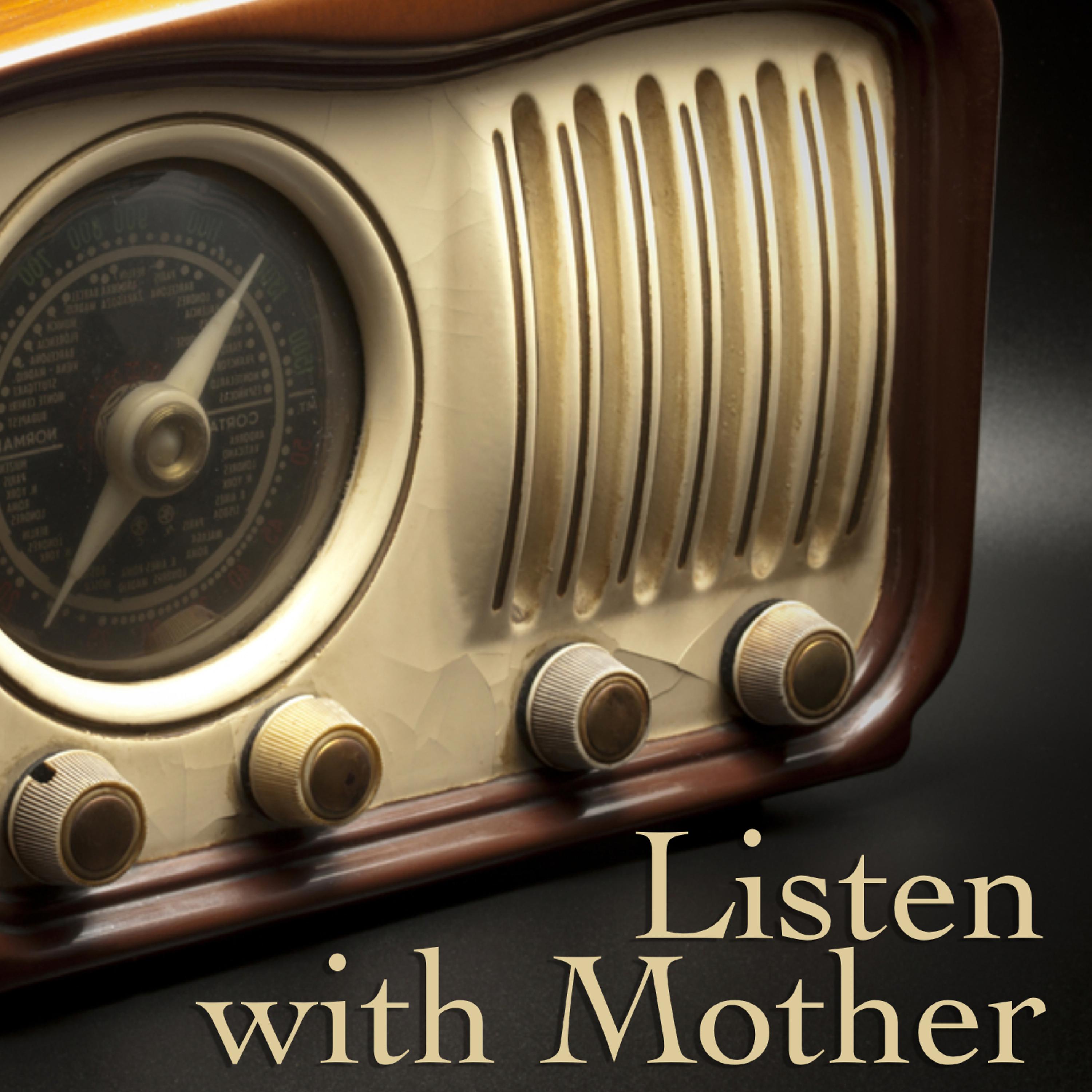 Постер альбома Listen With Mother