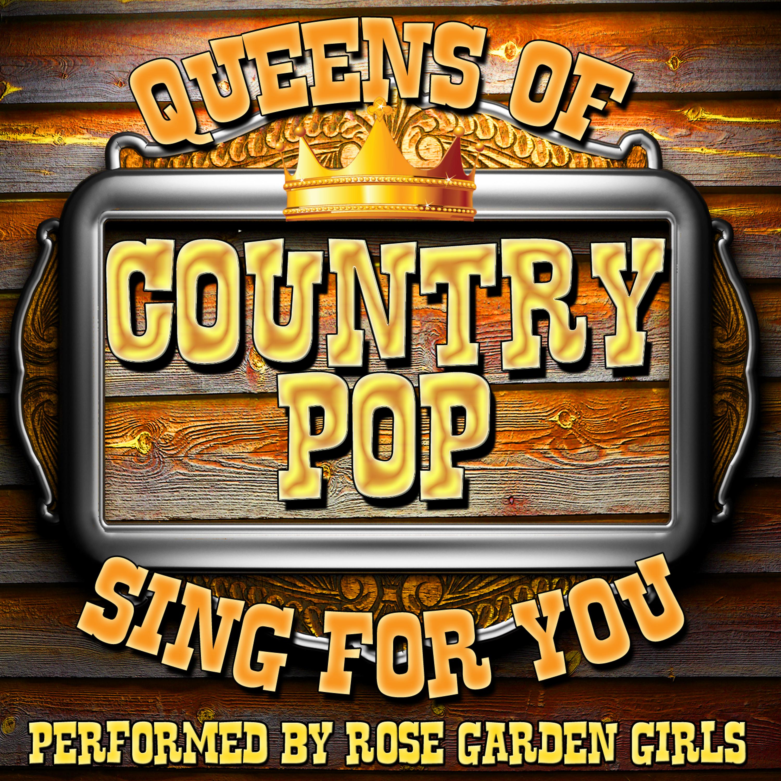 Постер альбома Queens of Country Pop Sing for You