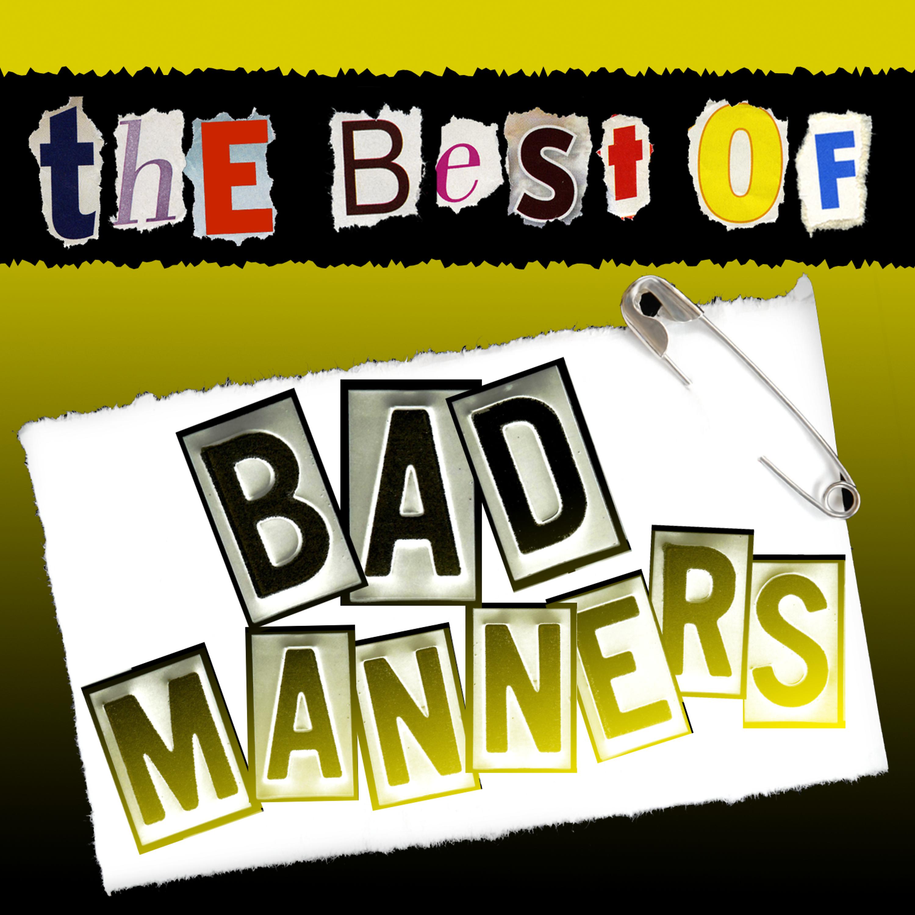 Постер альбома The Best of Bad Manners