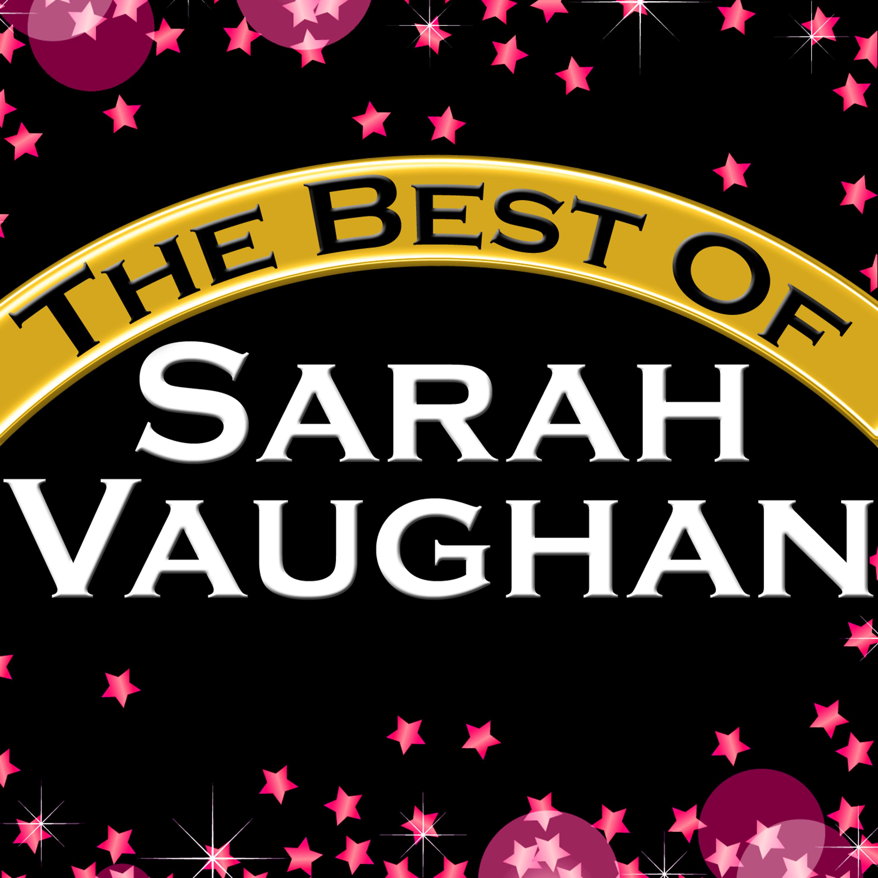 Постер альбома The Best of Sarah Vaughan (Remastered)