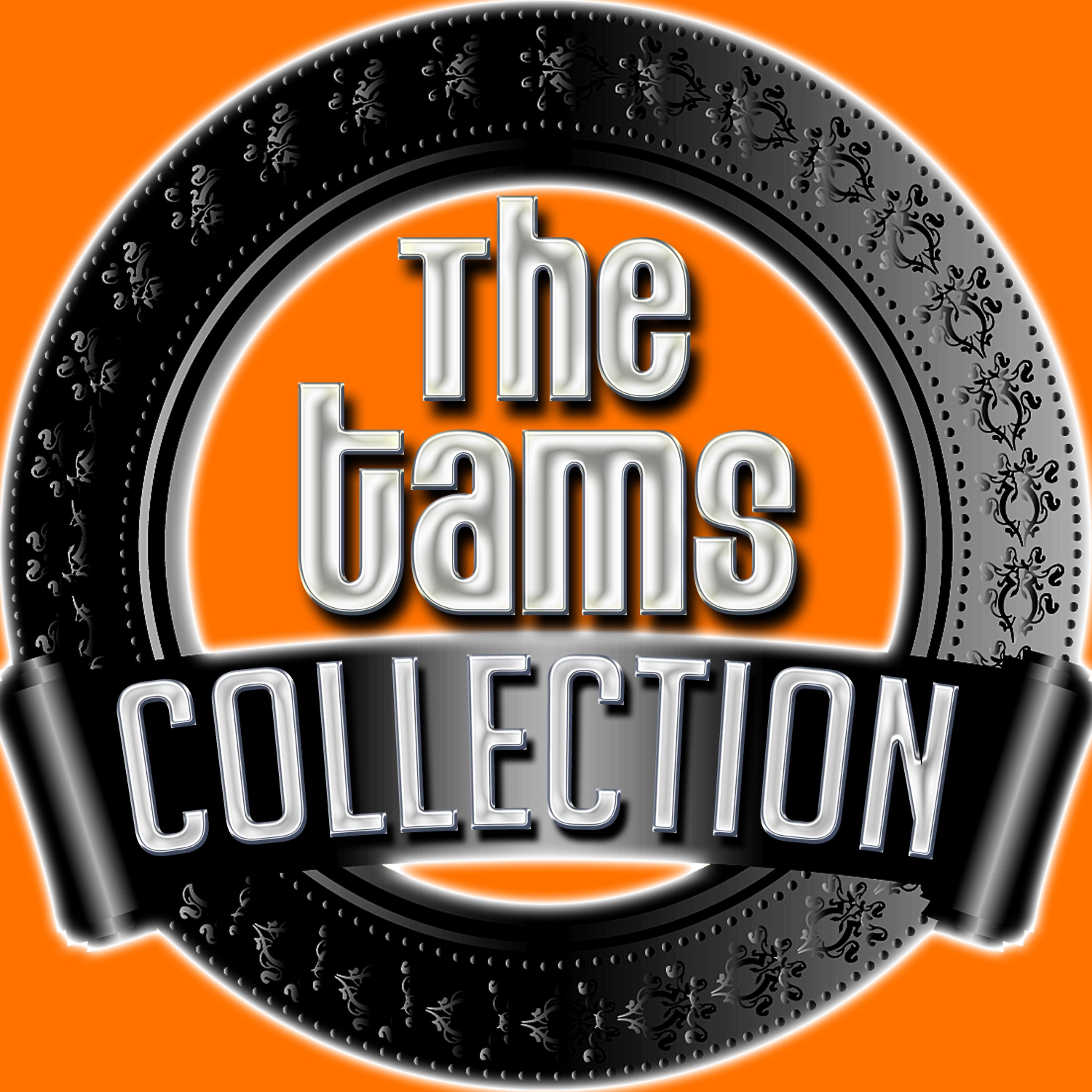 Постер альбома The Tams Collection