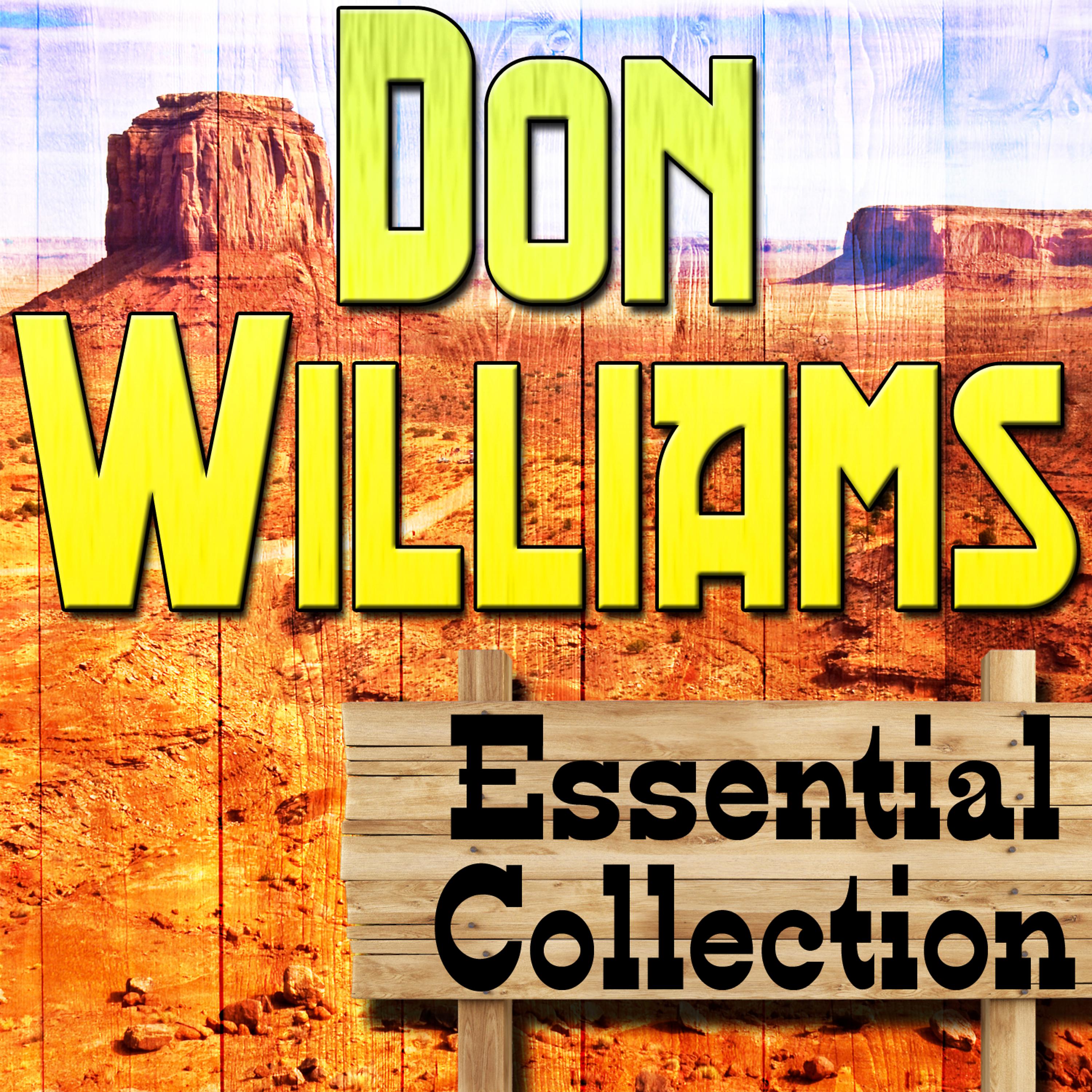 Постер альбома Don Williams Essential Collection