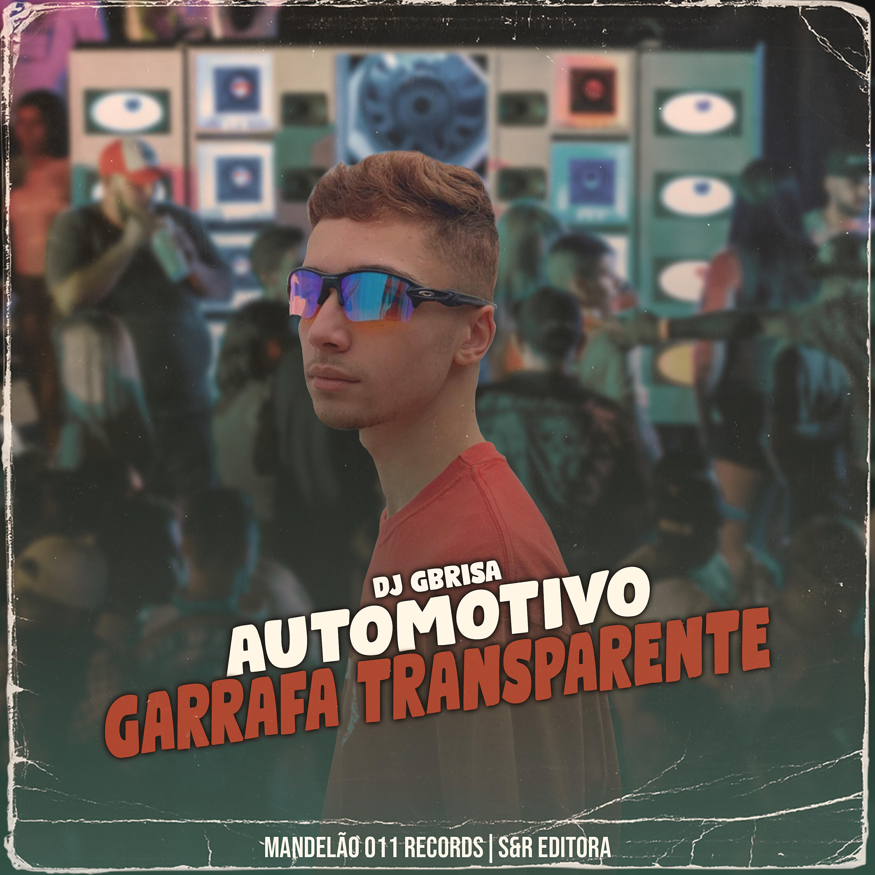 DJ Gbrisa - Automotivo Garrafa Transparente