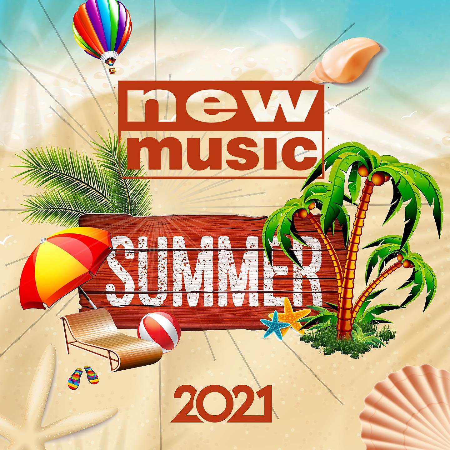 Постер альбома New Music Summer 2021
