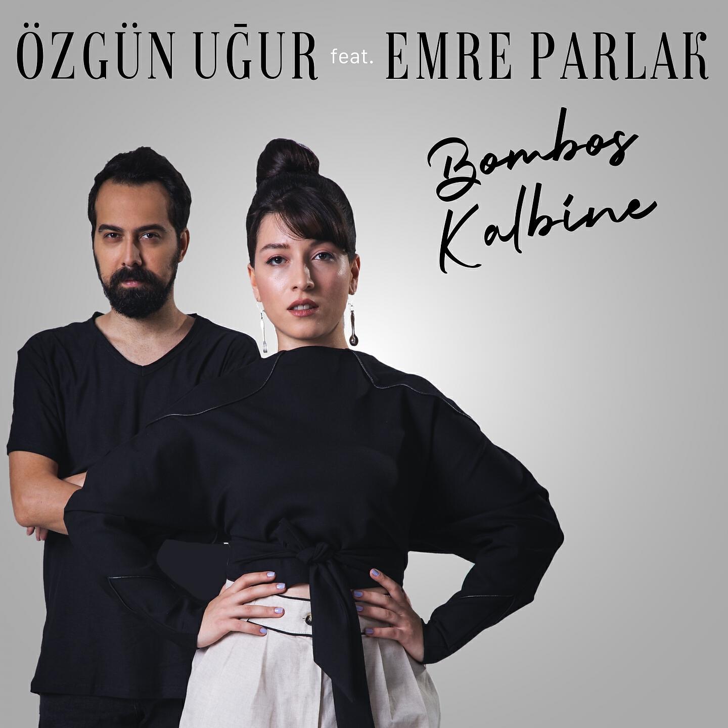 Özgün Uğur - Bomboş Kalbine