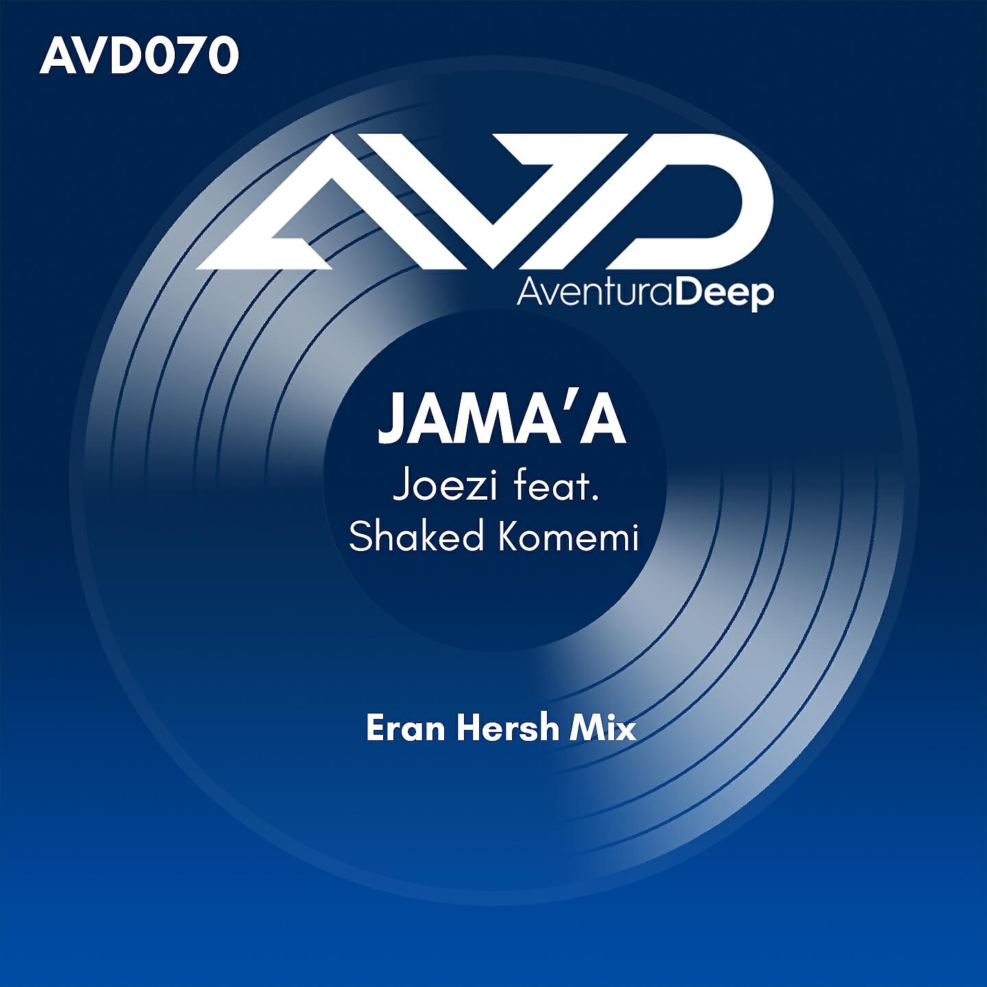 Joezi - Jama'A (Eran Hersh Radio Edit)