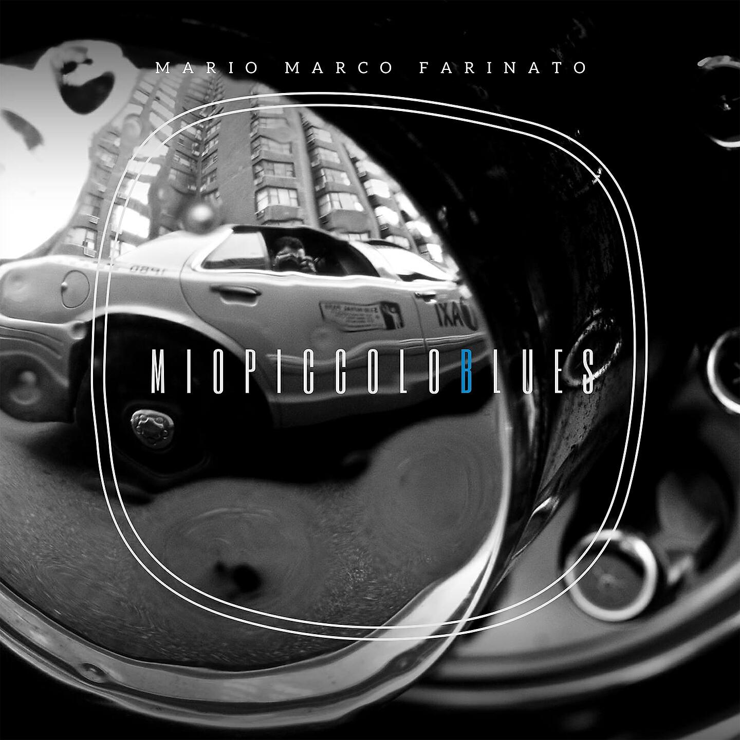 Mario Marco Farinato - Mio piccolo Blues (Rumori)