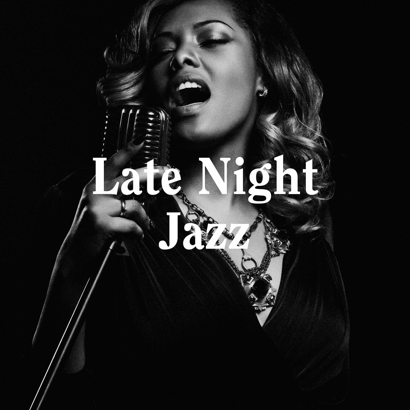 Постер альбома Late Night Jazz