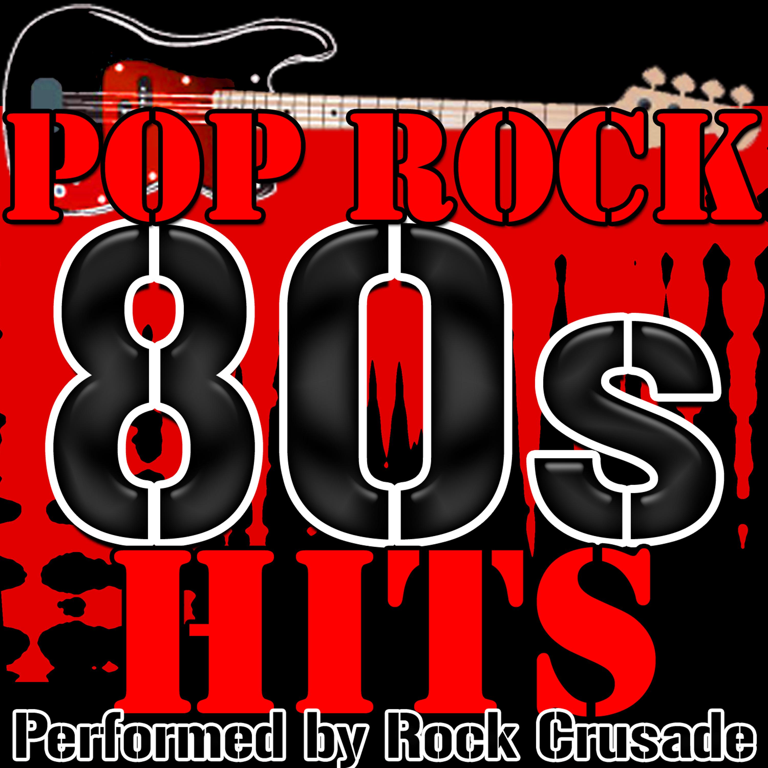 Постер альбома 80s Pop Rock Hits