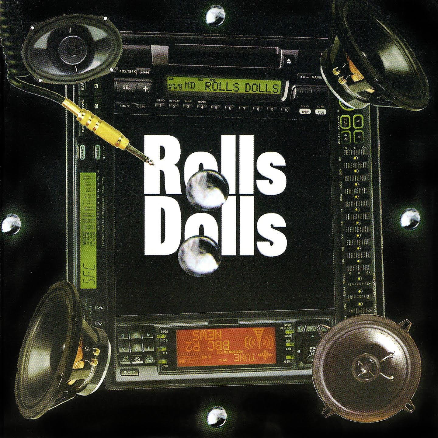 Постер альбома Rolls dolls