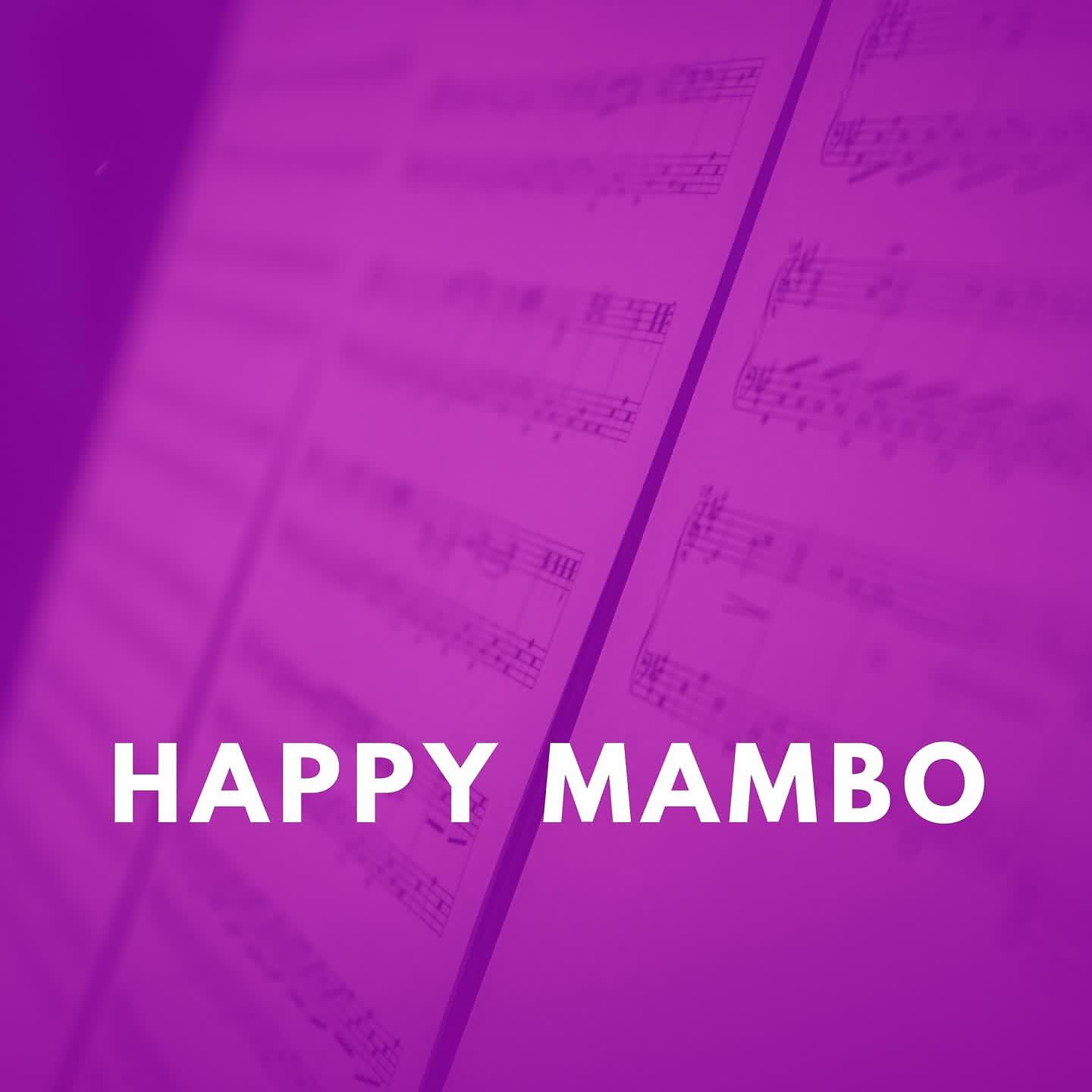 Постер альбома Happy Mambo