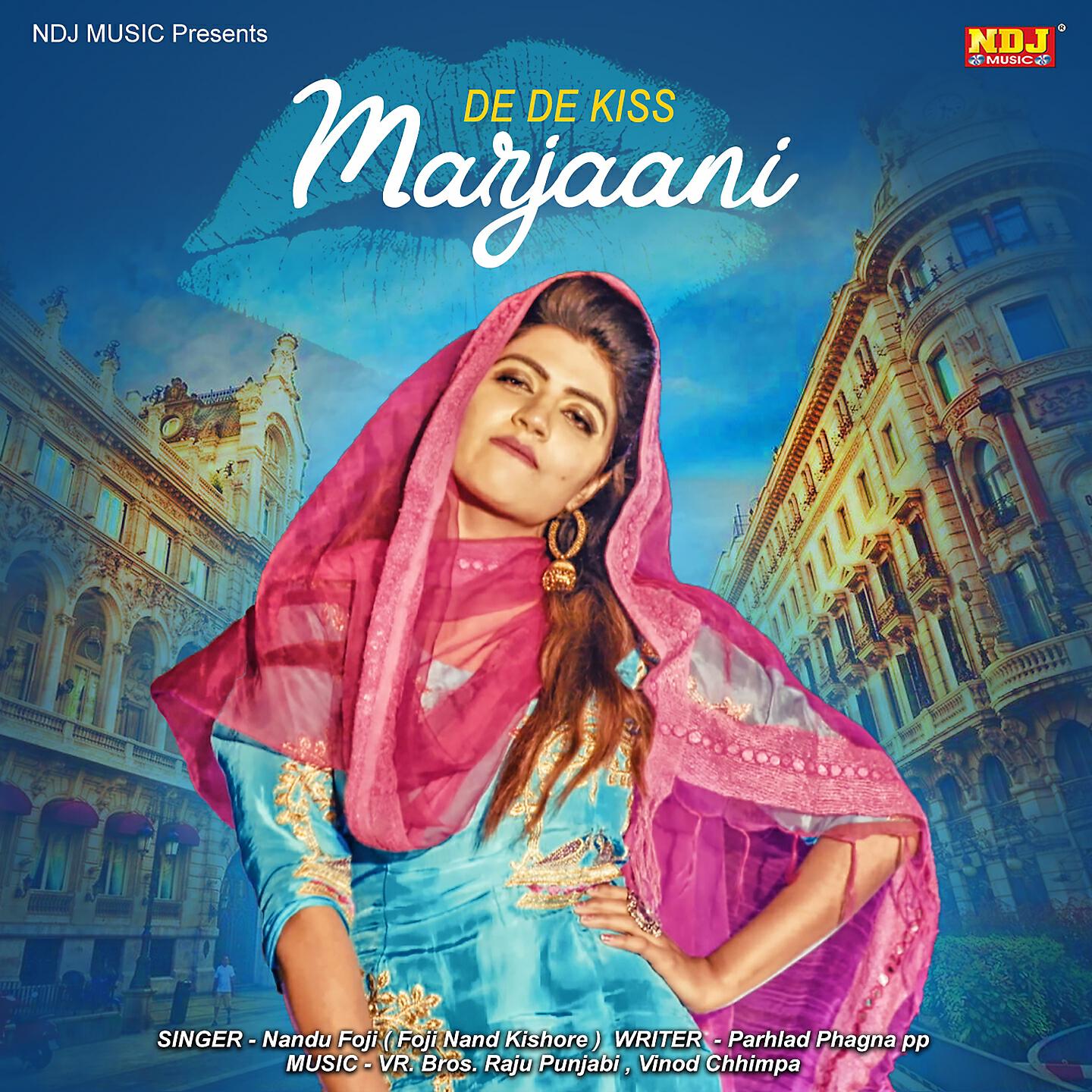 Nandu Foji - De De Kiss Marjaani