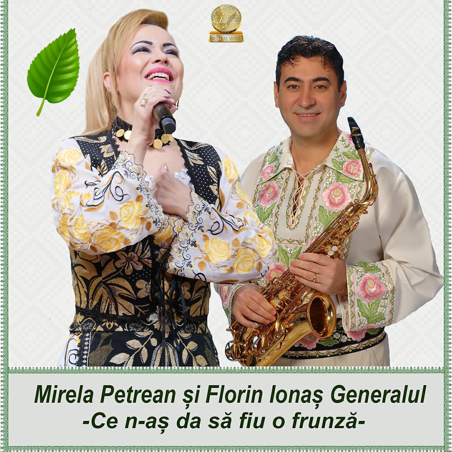 Mirela Petrean - Ce N-As Da Sa Fiu O Frunza