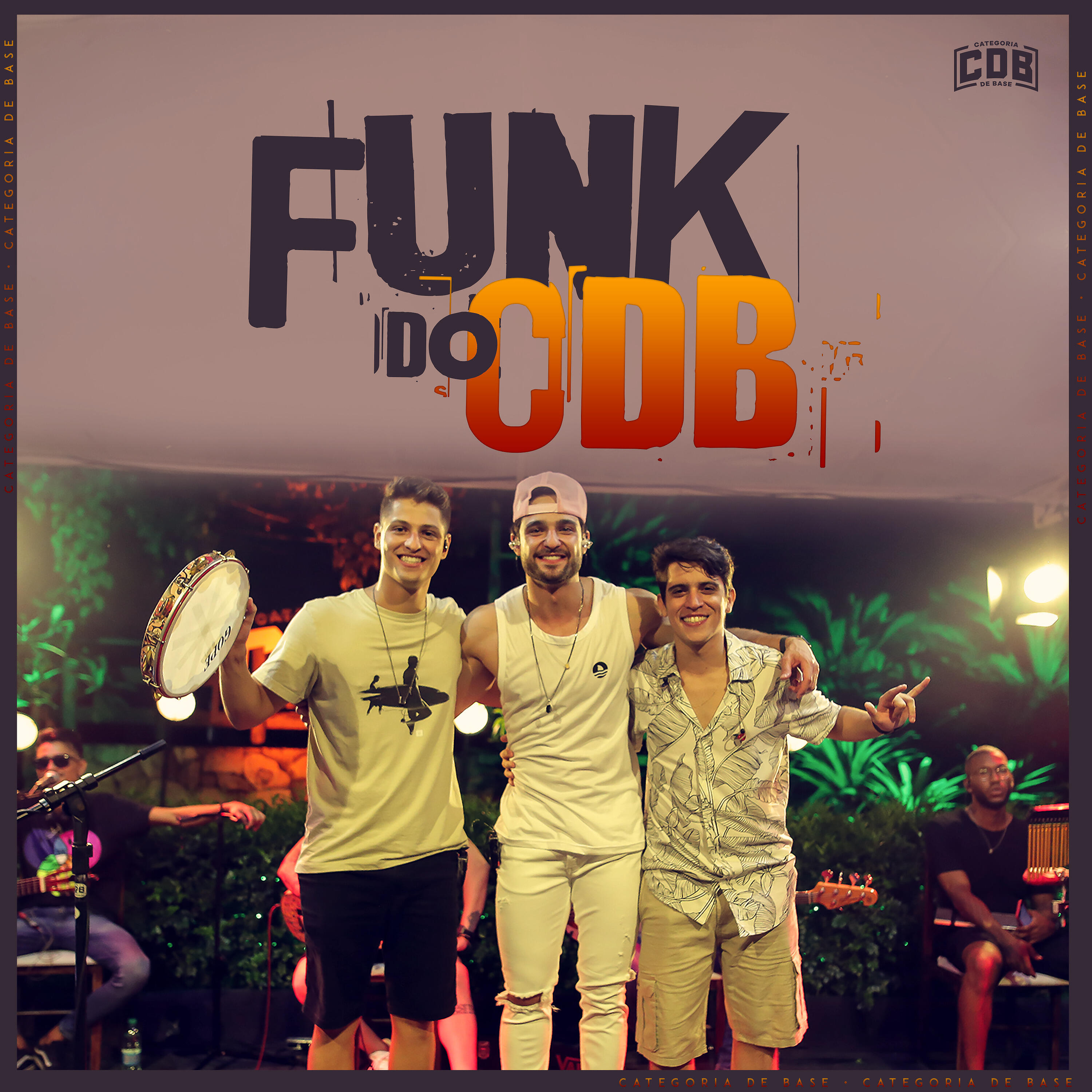 Categoria De Base - Funk do Cdb