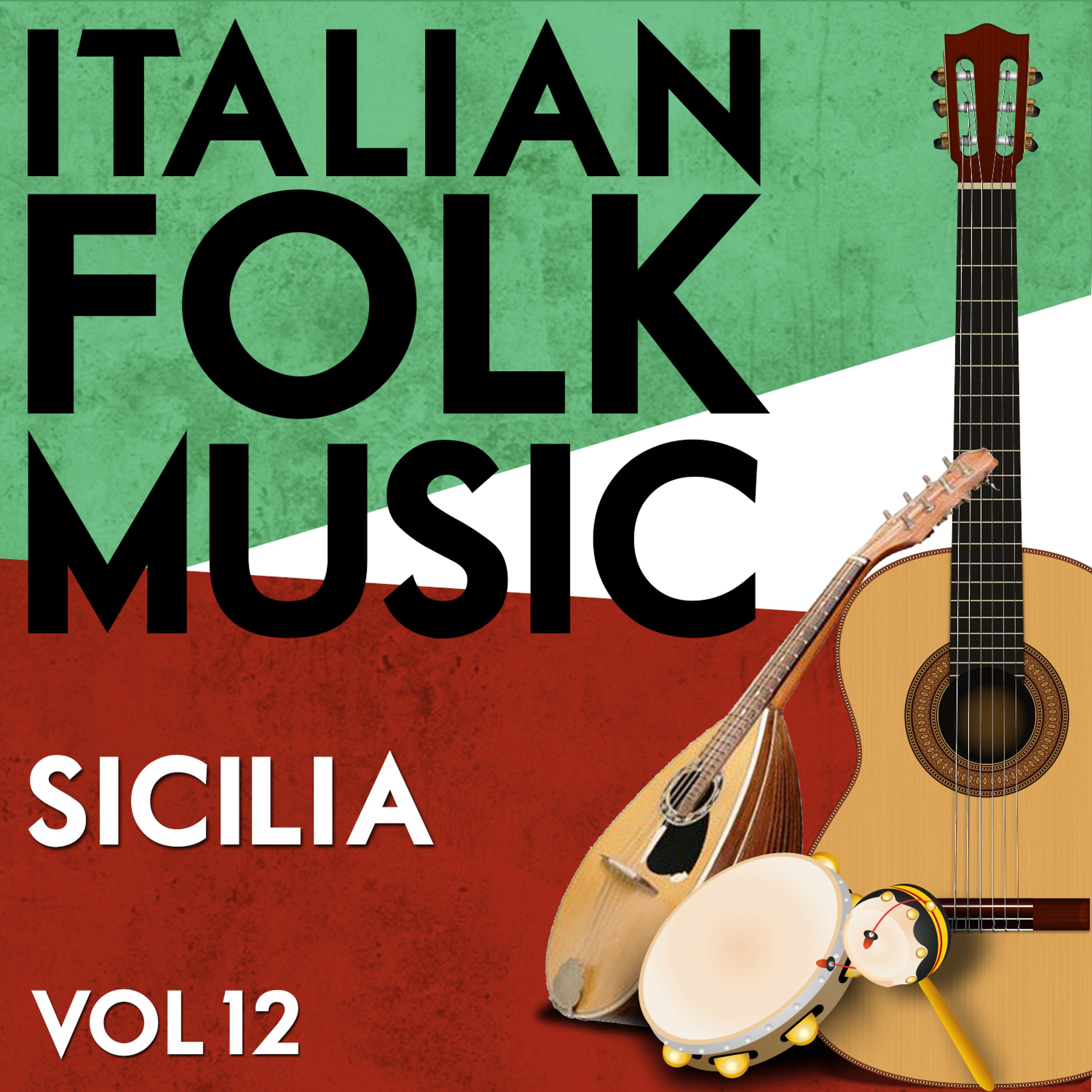 Постер альбома Italian Folk Music Sicilia Vol. 12