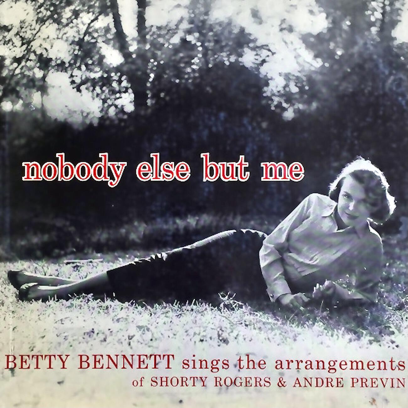 Betty Bennett - You're Driving Me Crazy (Remastered)