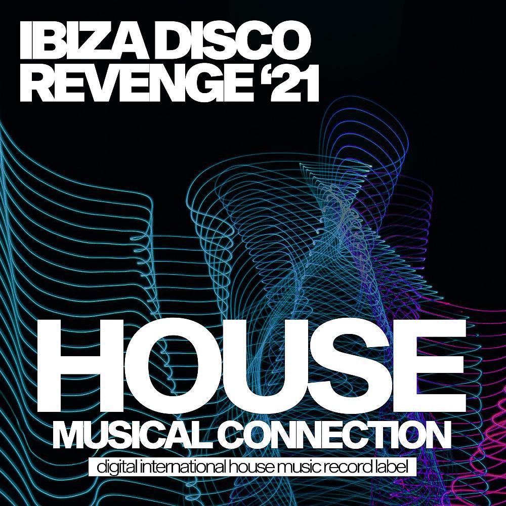 Постер альбома Ibiza Disco Revenge '21