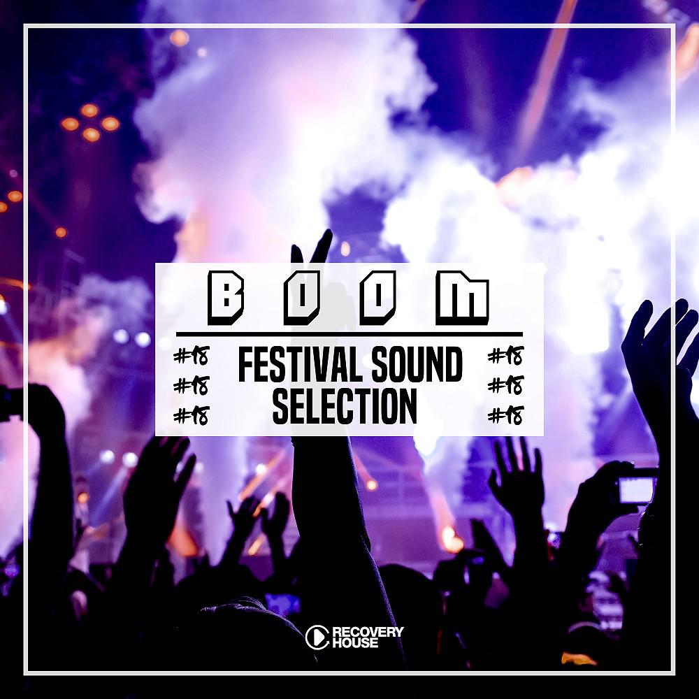 Постер альбома Boom - Festival Sound Selection, Vol. 18
