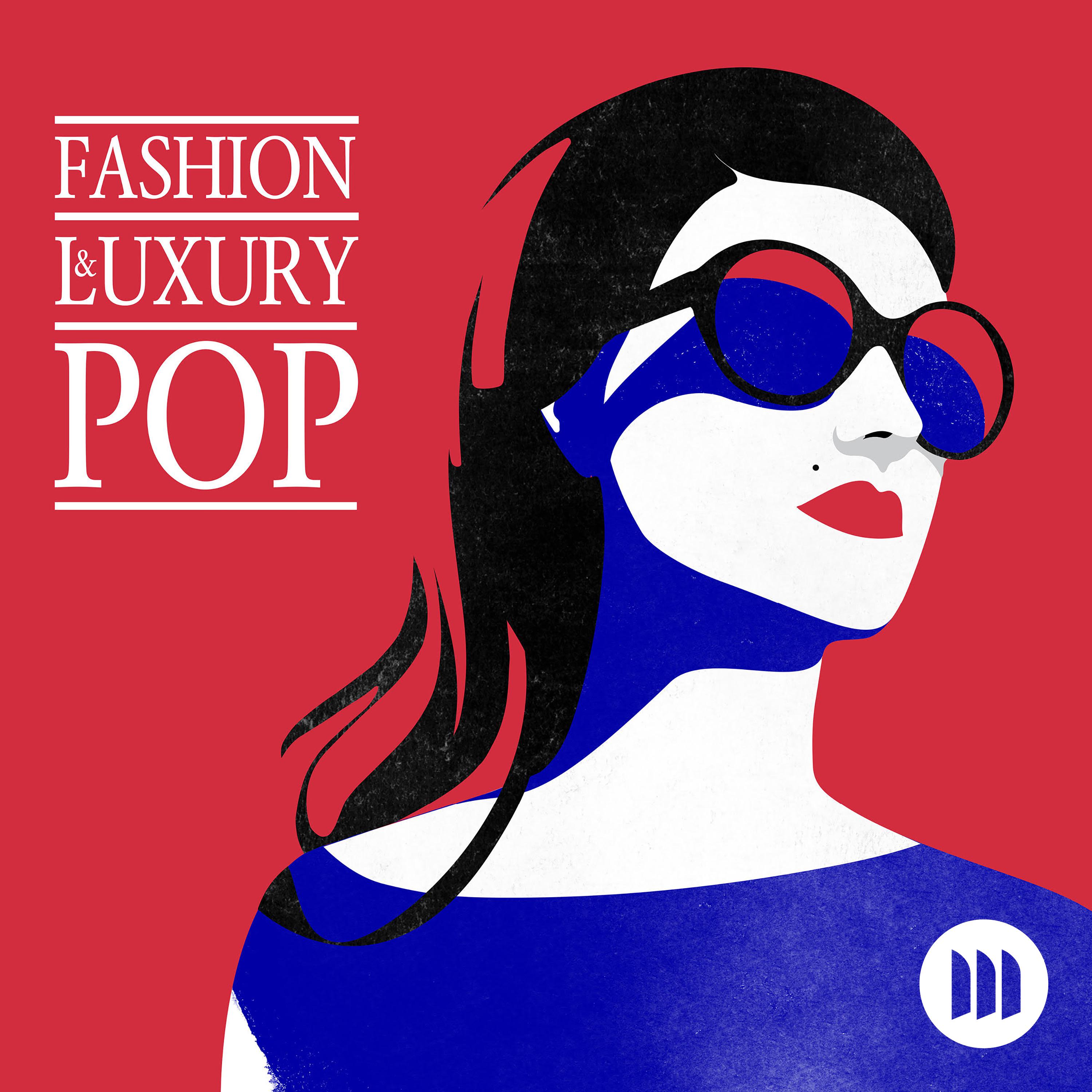 Постер альбома Fashion & Luxury Pop
