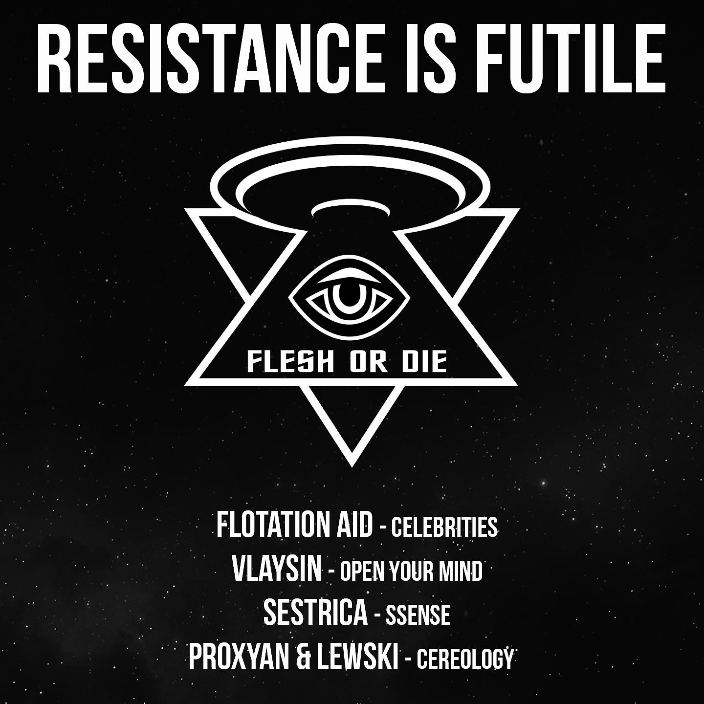 Постер альбома Resistance Is Futile