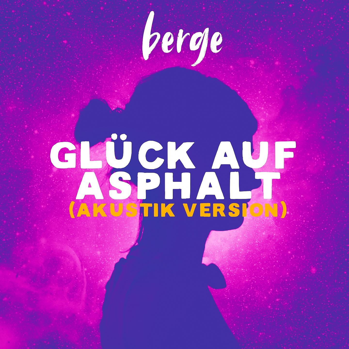 Постер альбома Glück auf Asphalt