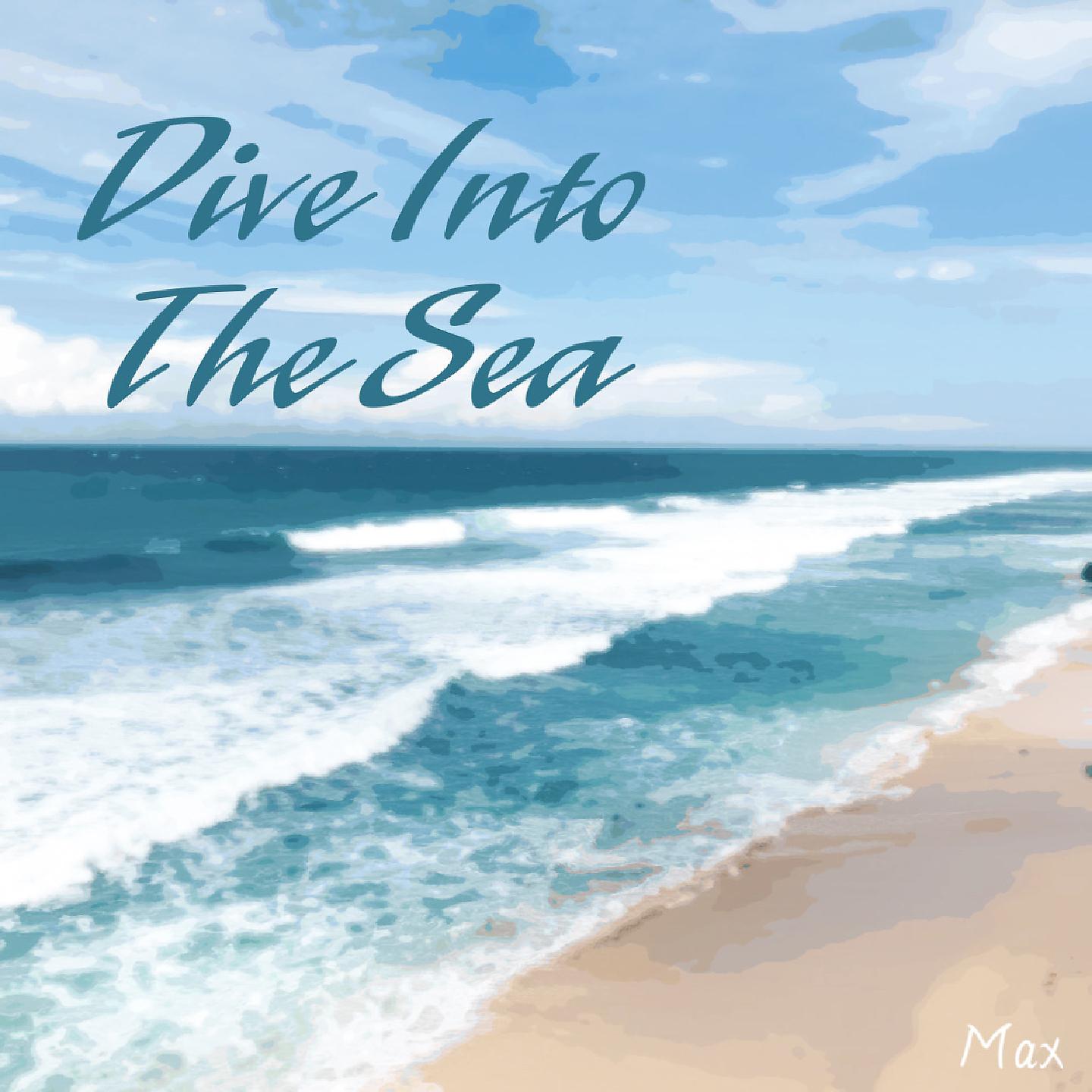 Постер альбома Dive into the Sea