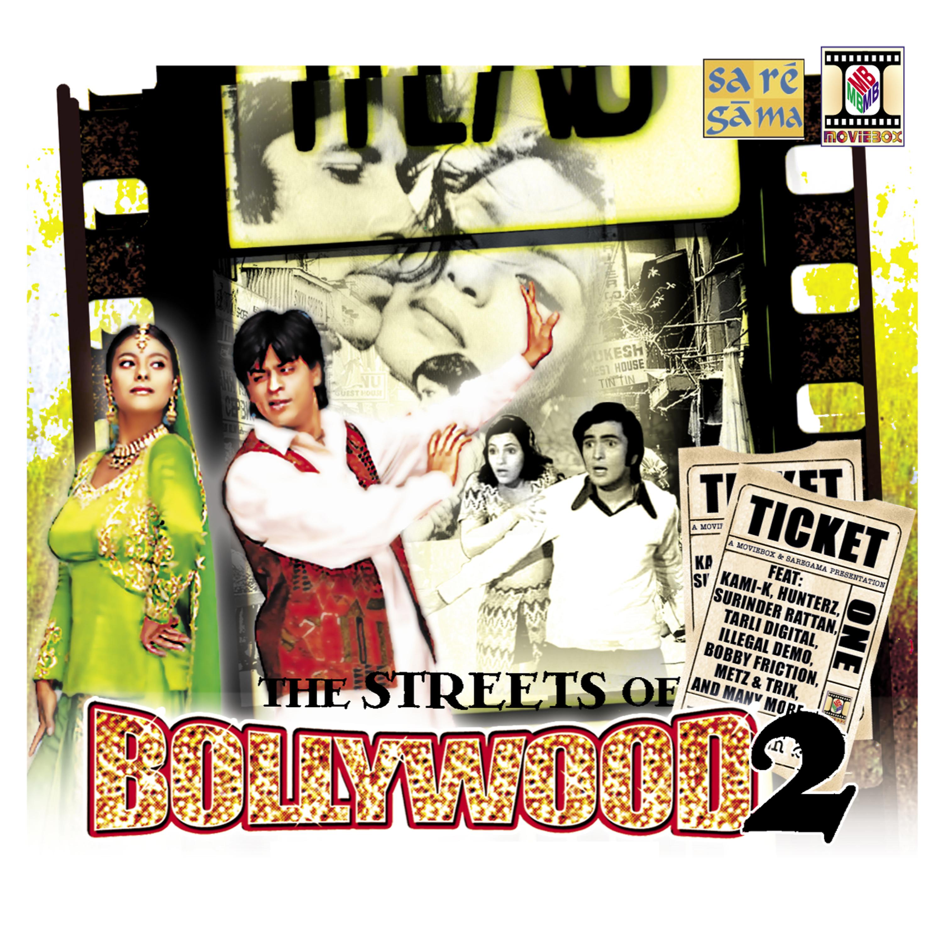 Постер альбома The Streets of Bollywood 2