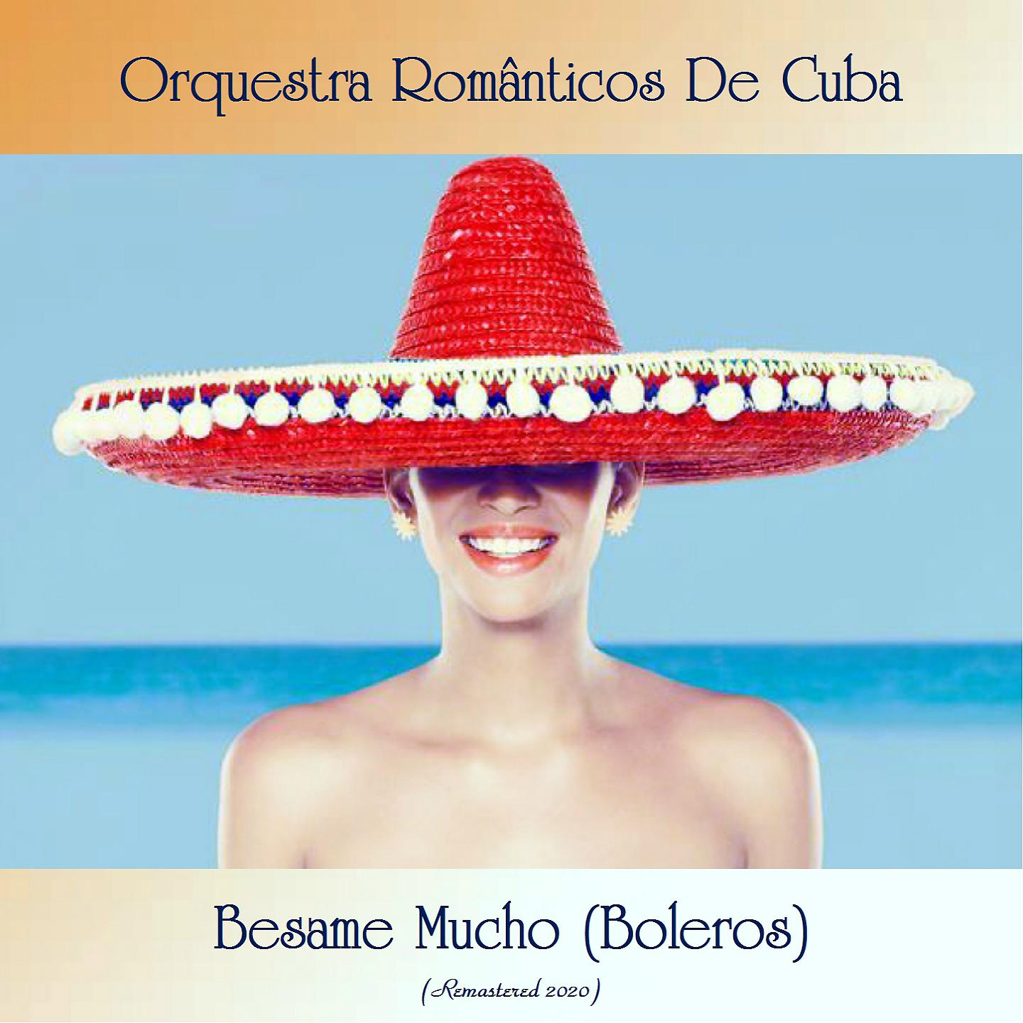Постер альбома Besame Mucho (Boleros)