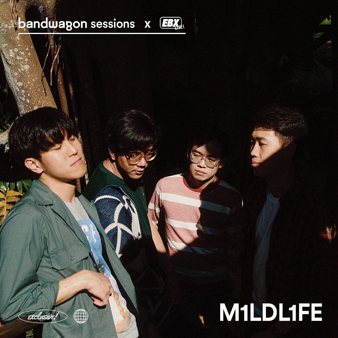 Постер альбома M1LDL1FE on Bandwagon Sessions x EBX Live!