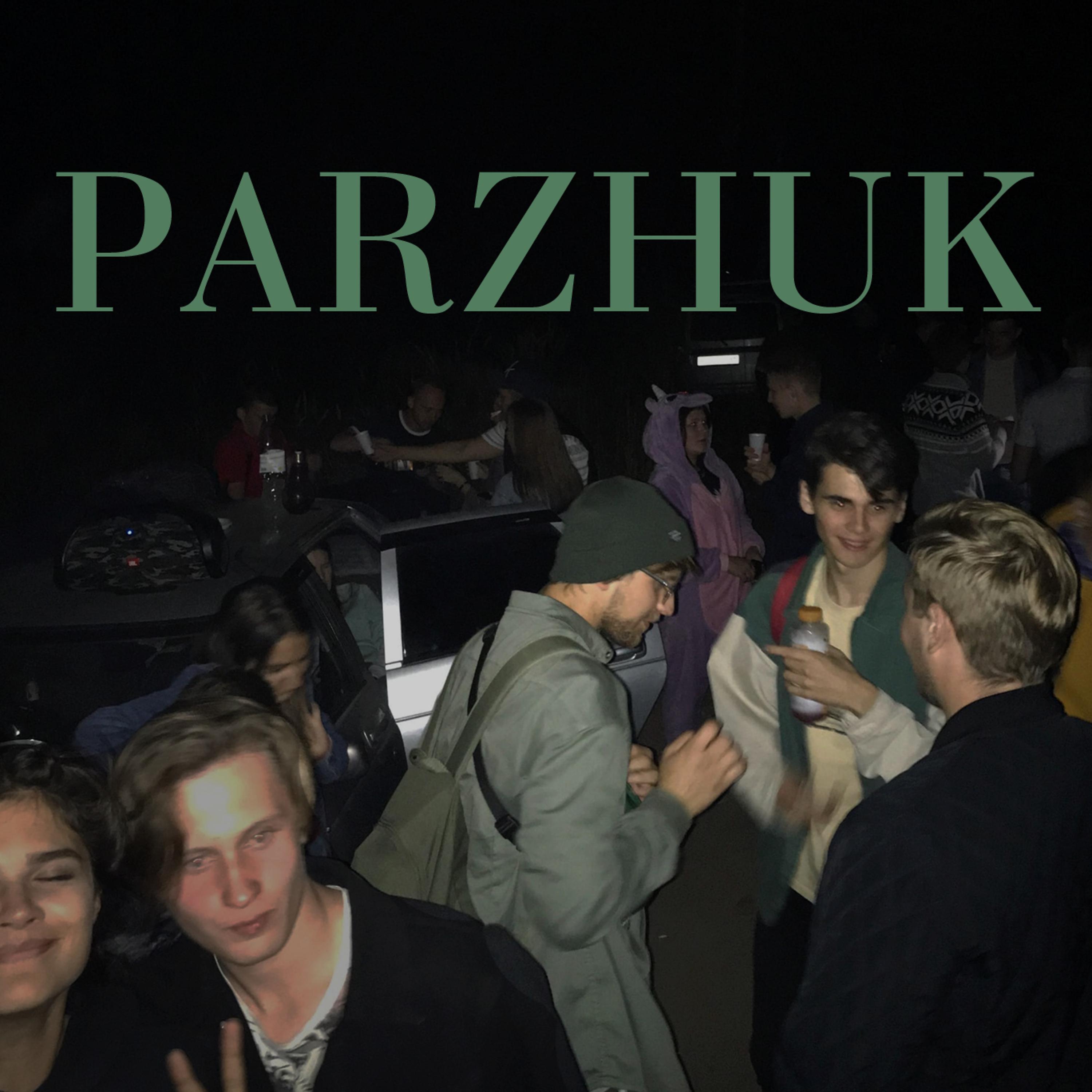 Постер альбома Parzhuk