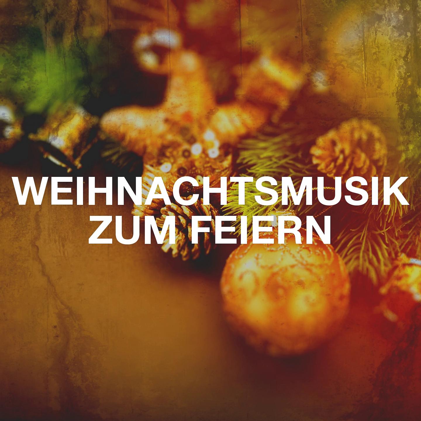 Постер альбома Weihnachtsmusik zum feiern