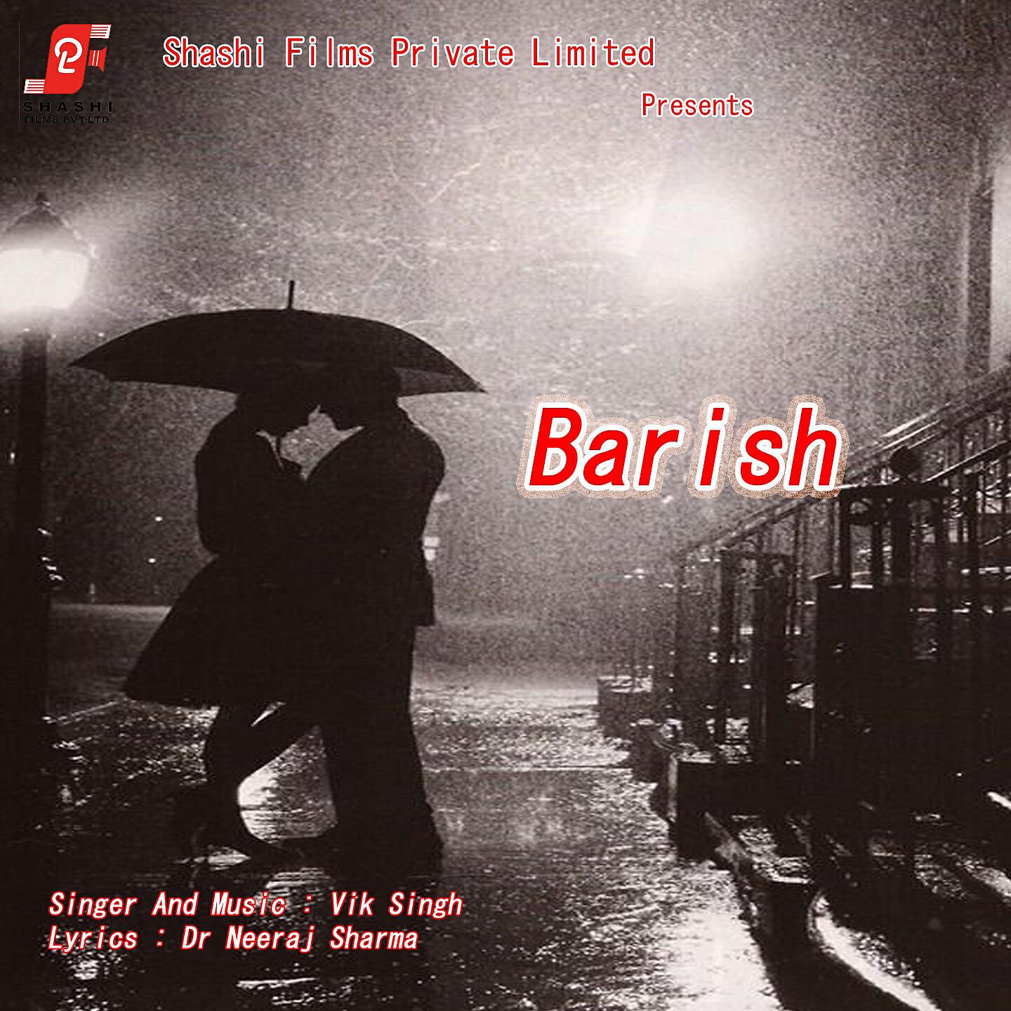 Vik Singh - Barish