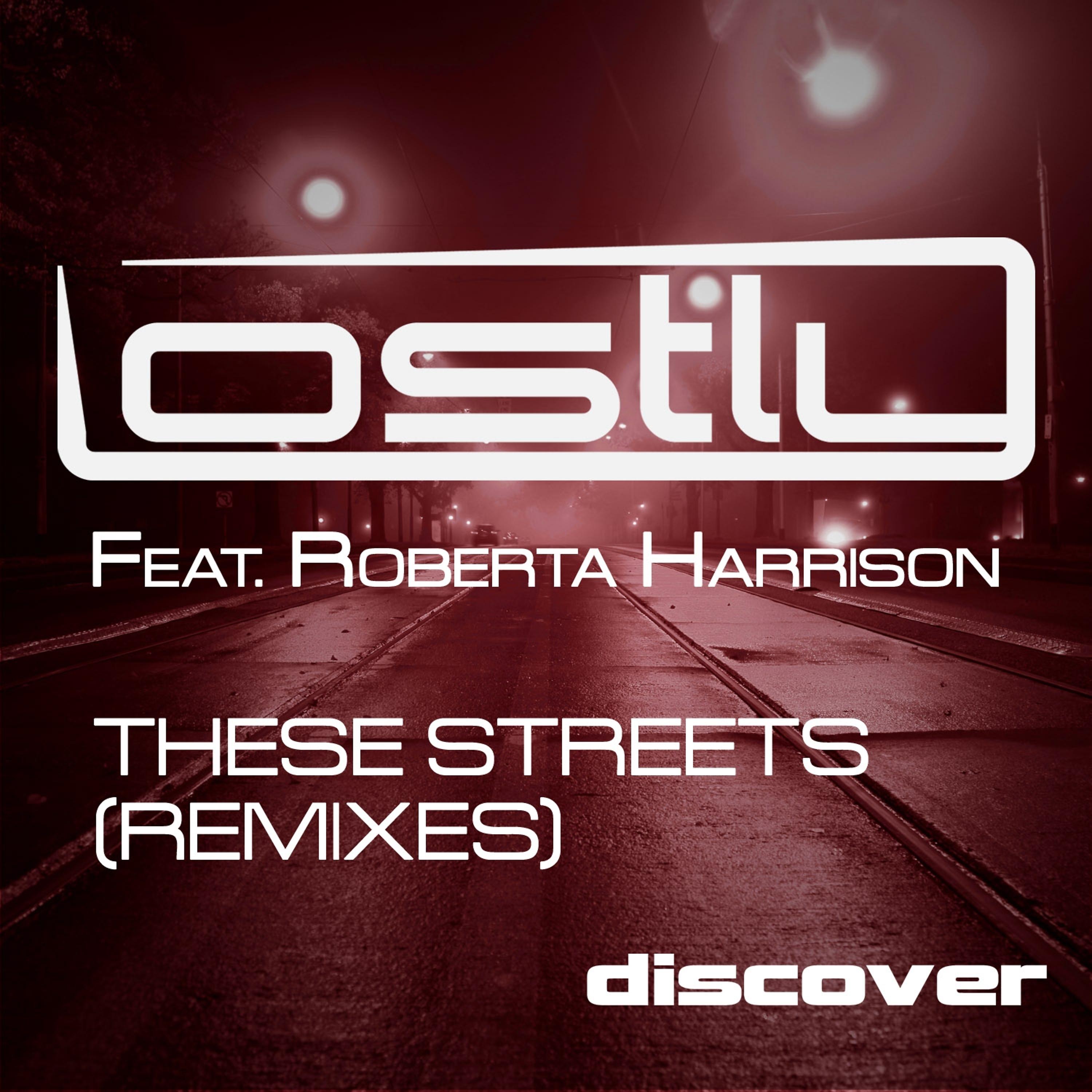 Постер альбома These Streets (feat. Roberta Harrison) [Remixes]