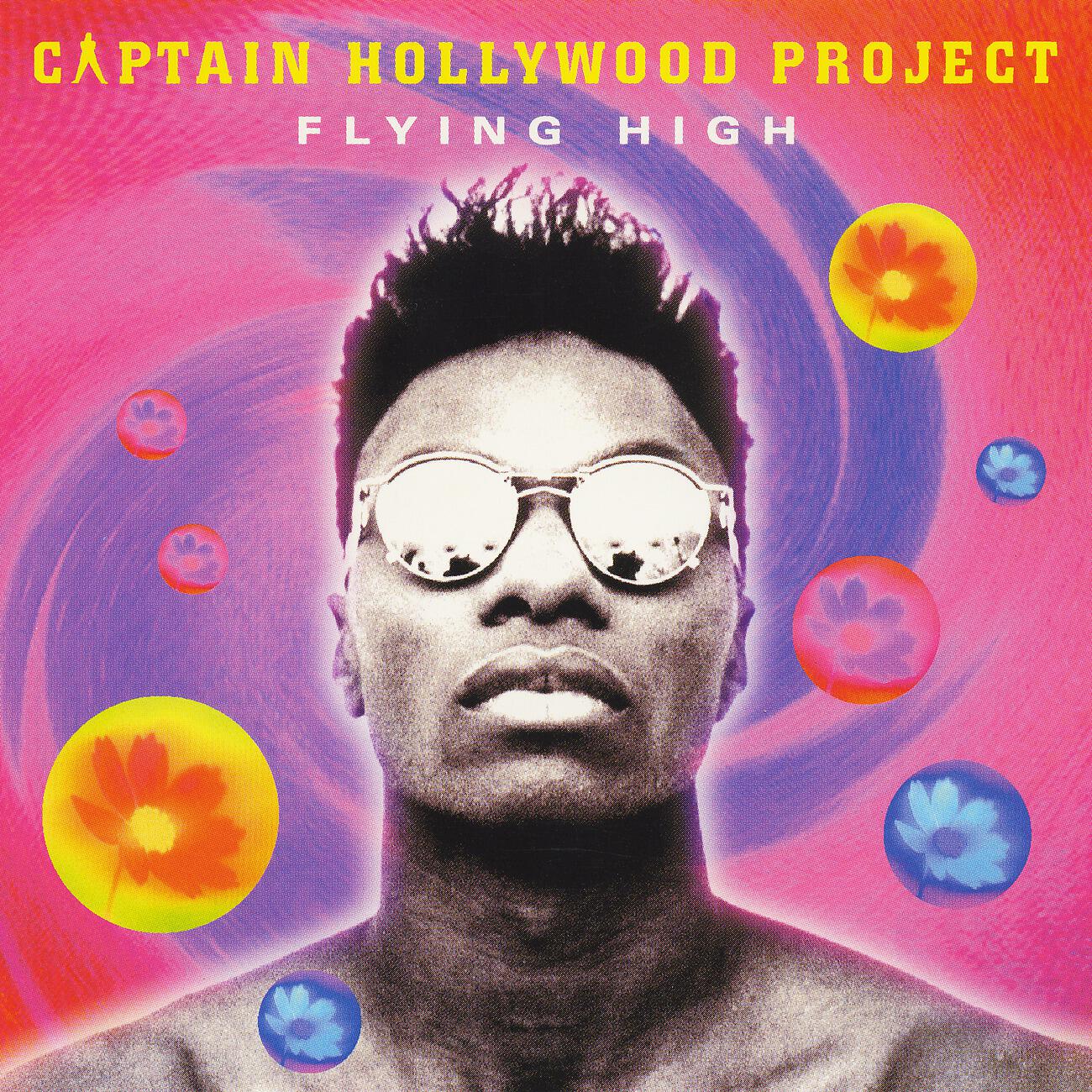 Higher flying higher. Captain Hollywood. Captain Hollywood Project. Captain Hollywood Flying High. Captain Hollywood Project Flying High.