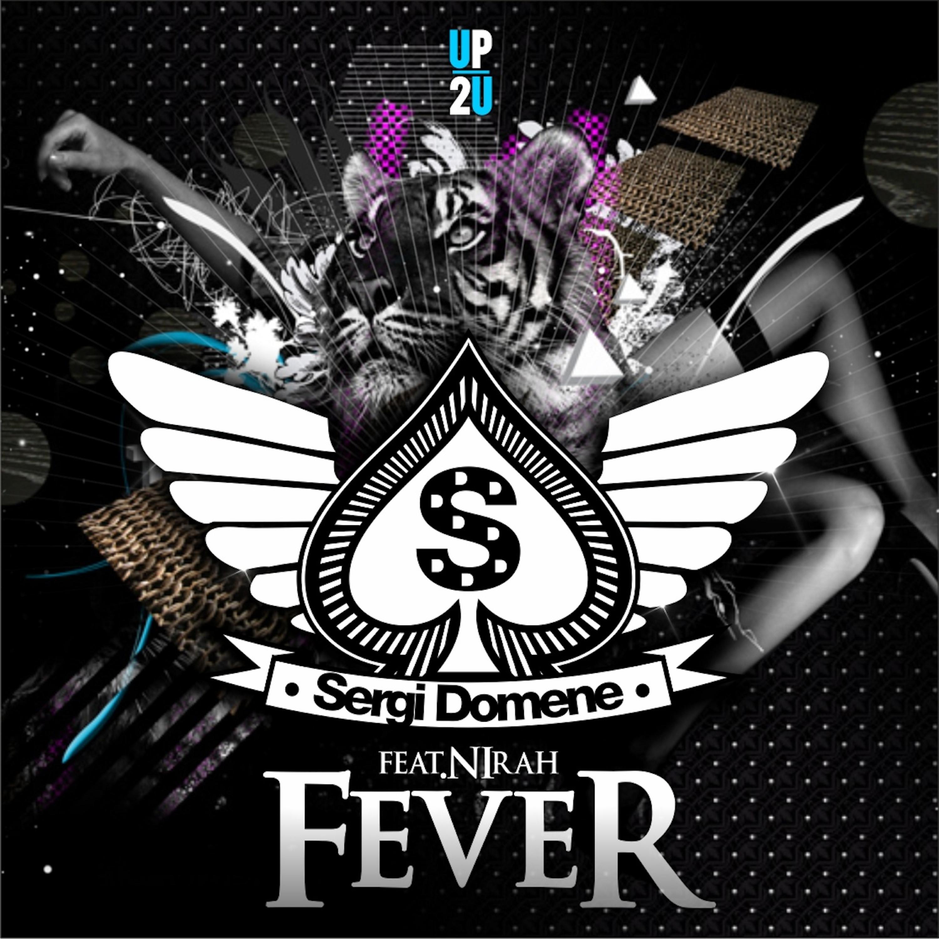 Постер альбома Fever (feat. Nirah)