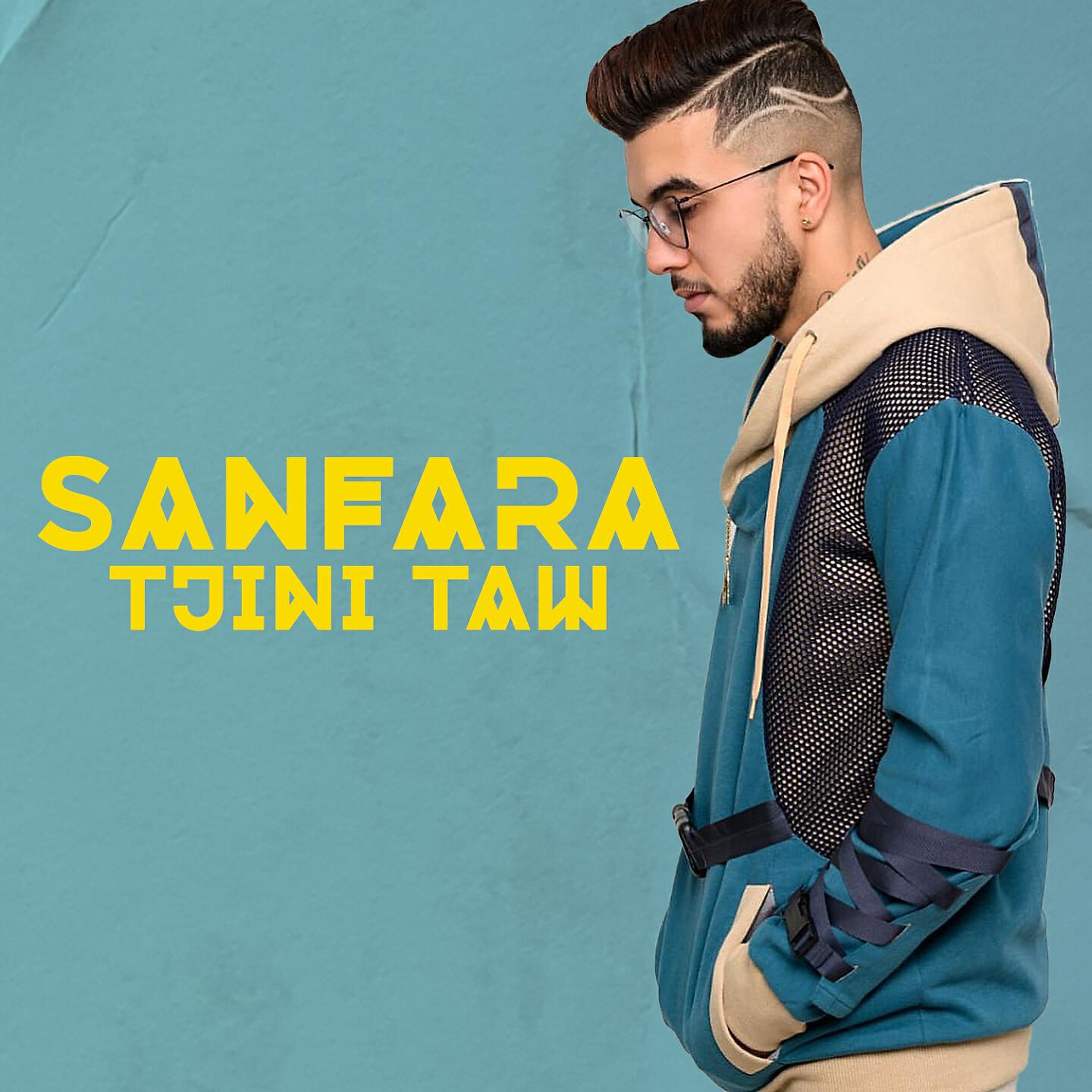 Sanfara - Tjini Taw
