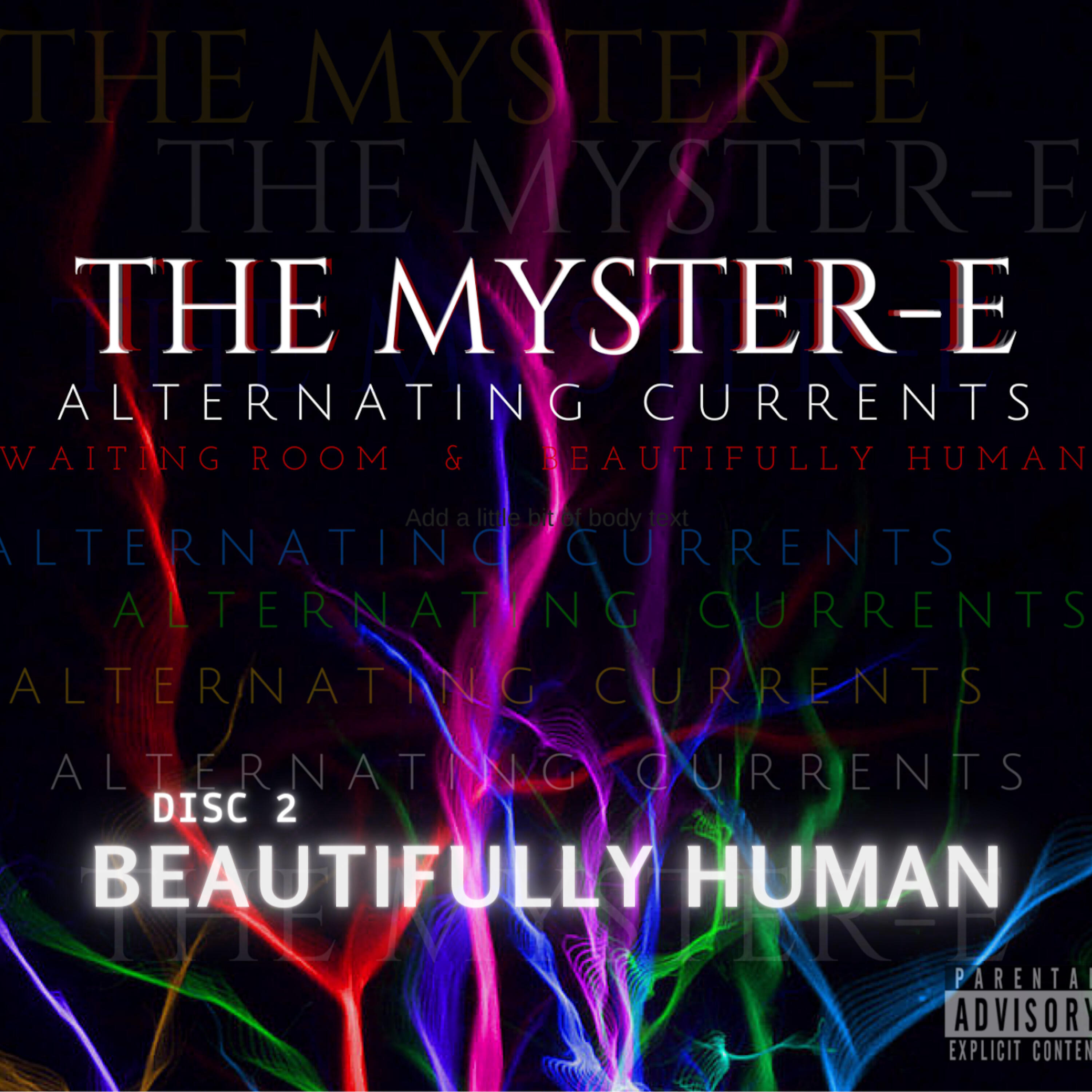 The Myster-E - A Little Different