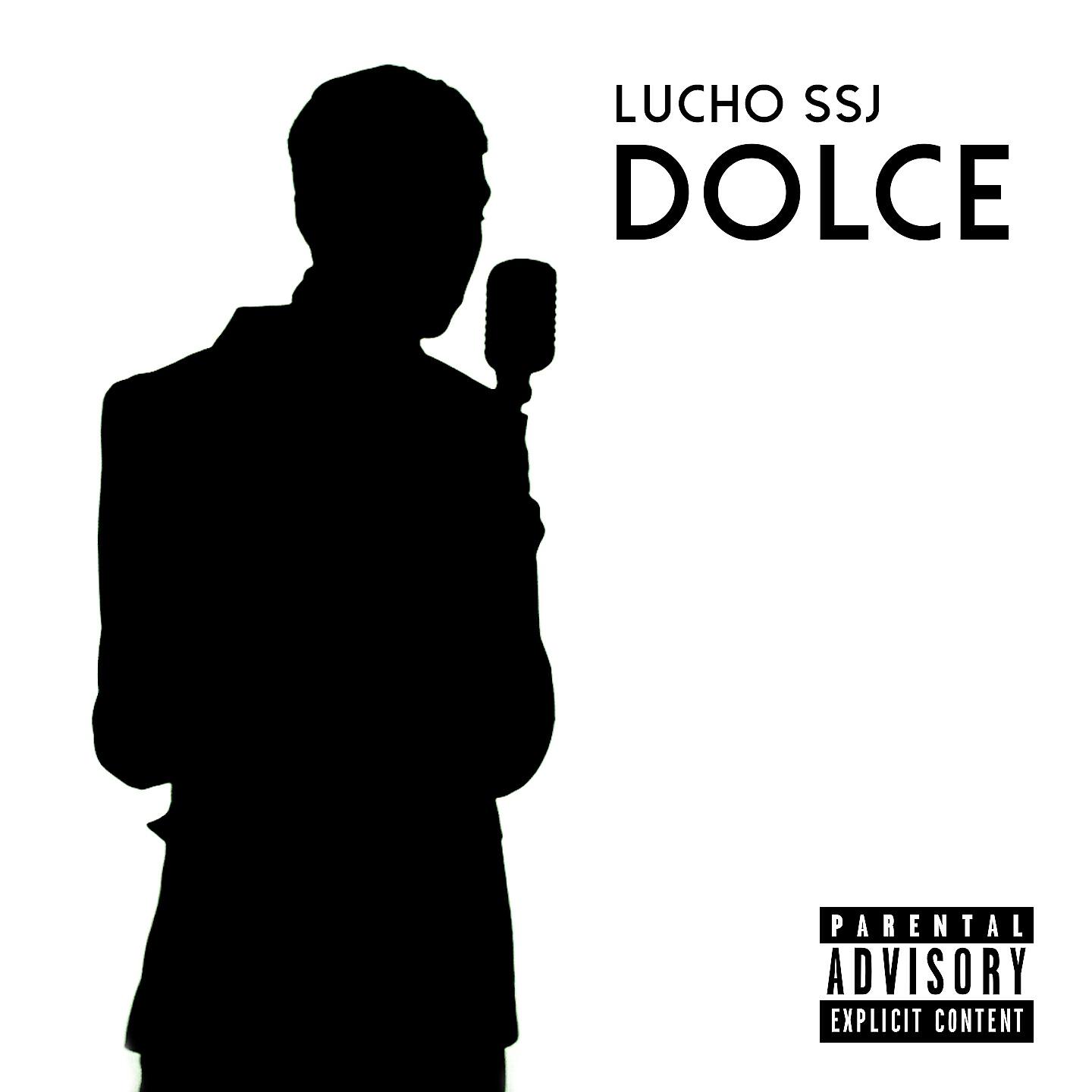 Lucho SSJ - Dolce