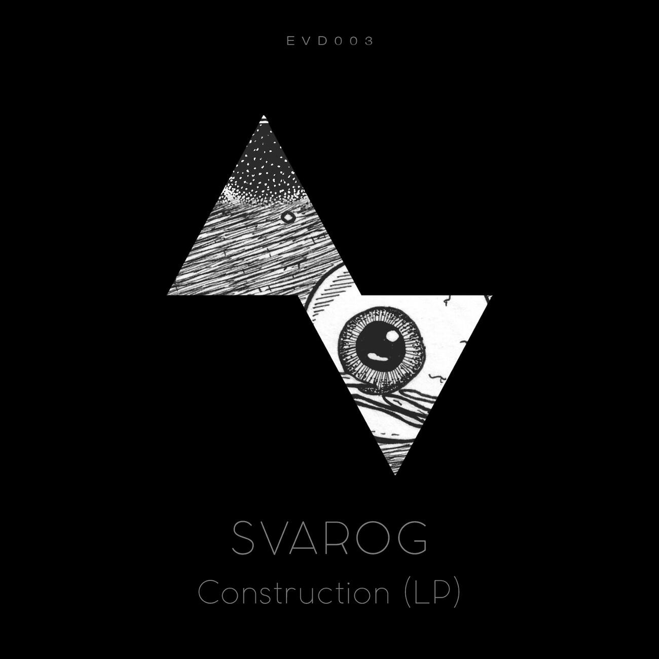 Svarog - Construction 3 (Original mix)