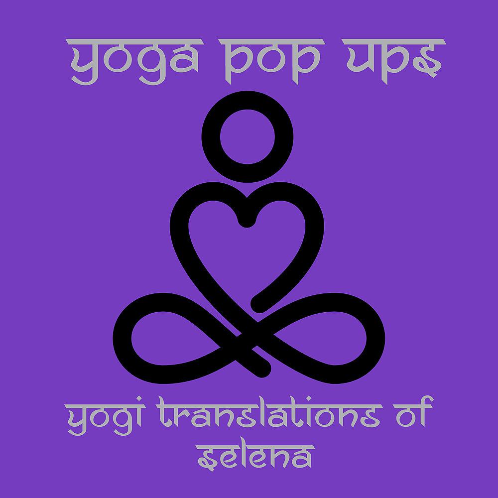 Постер альбома Yogi Translations of Selena
