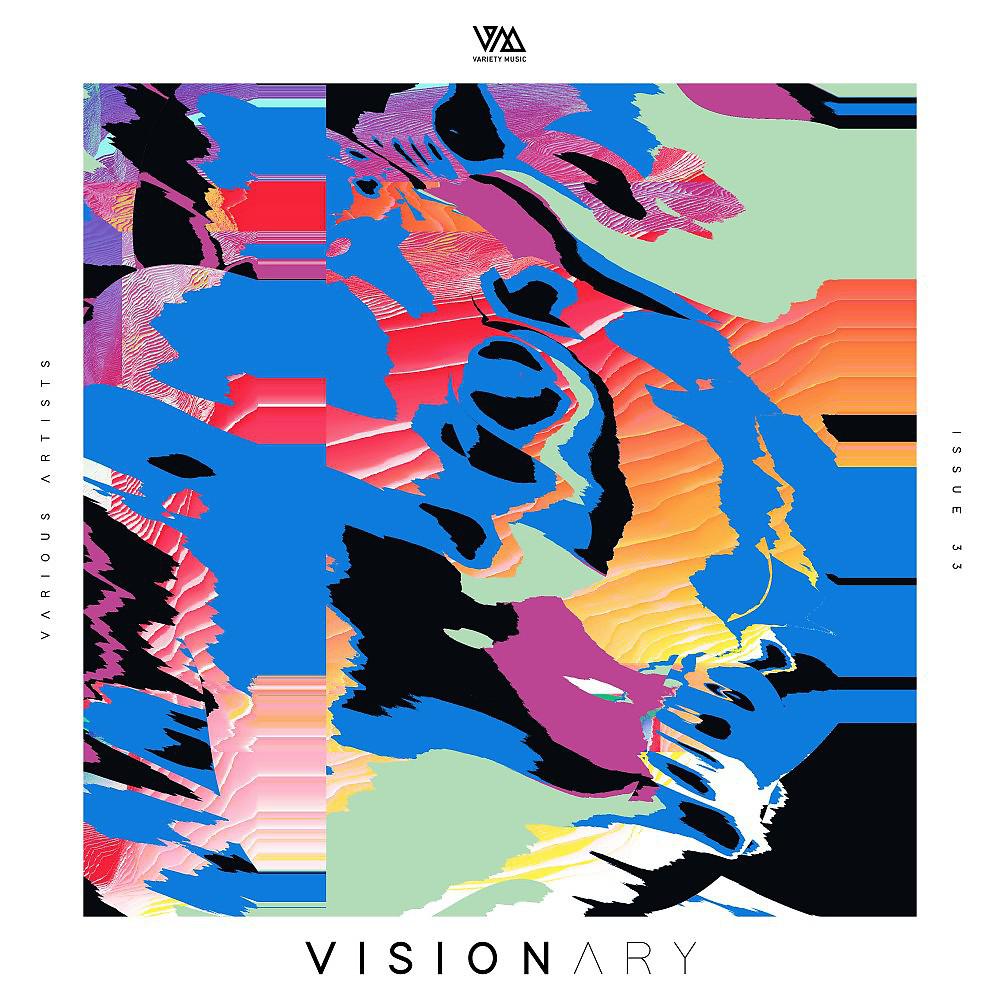 Постер альбома Variety Music Pres. Visionary Issue 33