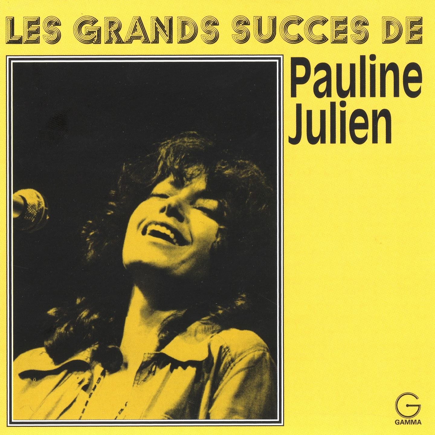 Постер альбома Les grands succès de Pauline Julien