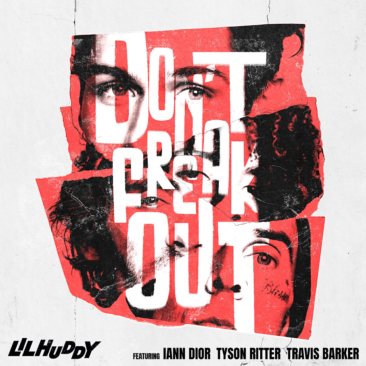 LILHUDDY - Don't Freak Out