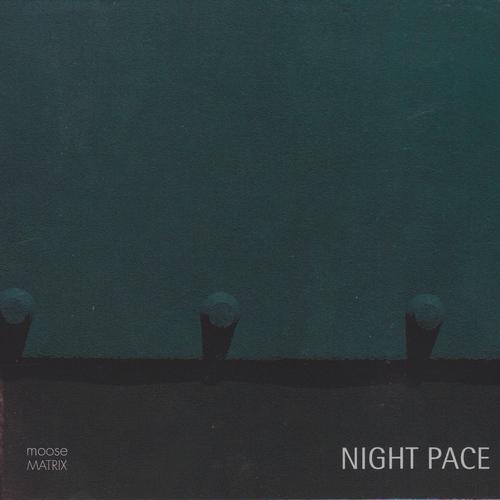 Постер альбома Night Pace
