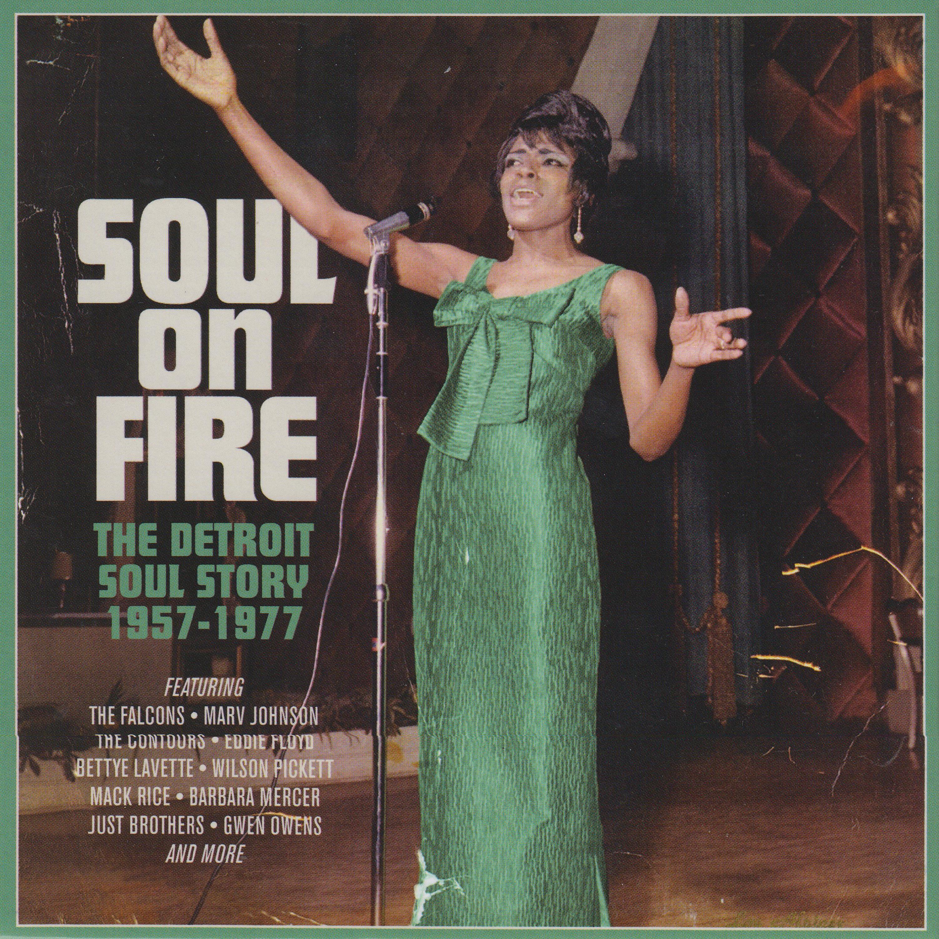 Постер альбома Soul On Fire (The Detroit Soul Story 1957-1977)