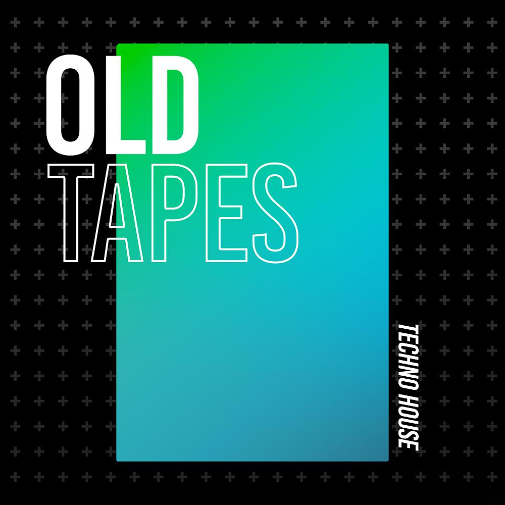 Постер альбома Old Tapes
