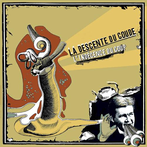 La Descente Du Coude - Bye bail