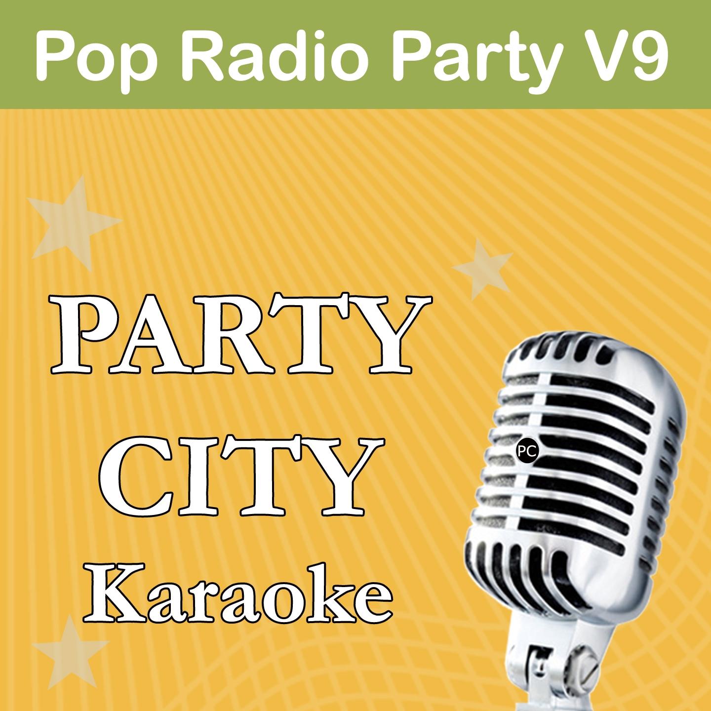 Party City - Troublemaker (Originally Performed By Olly Murs Feat. Flo Rida) [full Vocal Version]